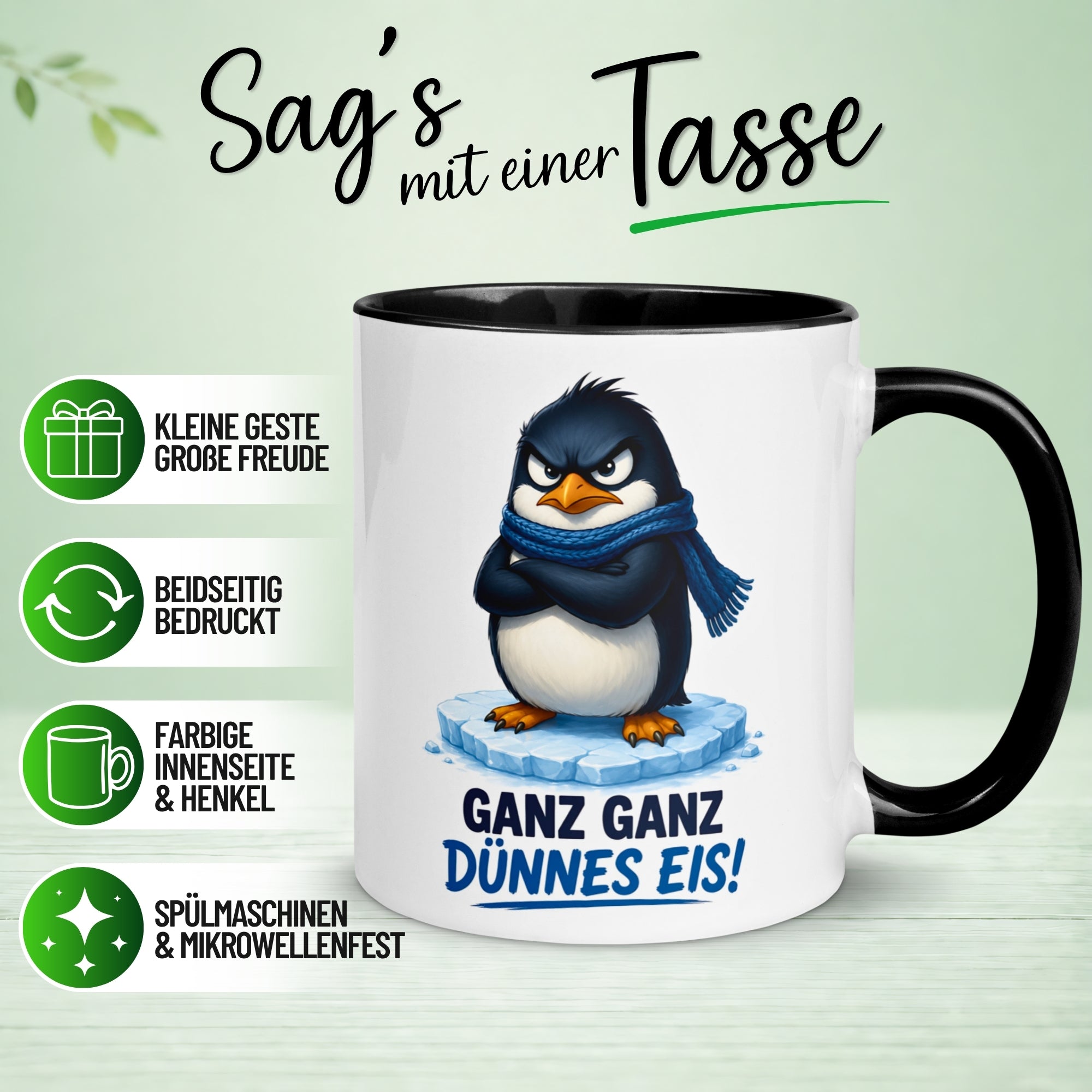 Tasse Pinguin – „Ganz ganz dünnes Eis“ – lustiger Geschenk Becher für Morgenmuffel
