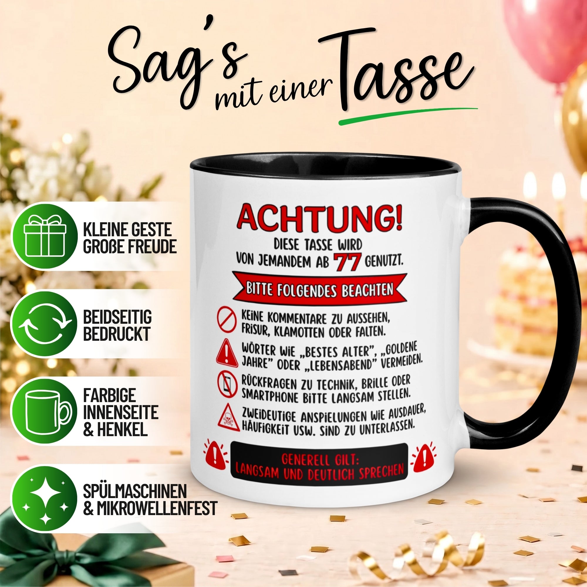 Tasse 77. Geburtstag Mann Frau – „Achtung – Diese Tasse wird von jemandem ab 77 genutzt“ – Geschenk zum Geburtstag Männer Frauen