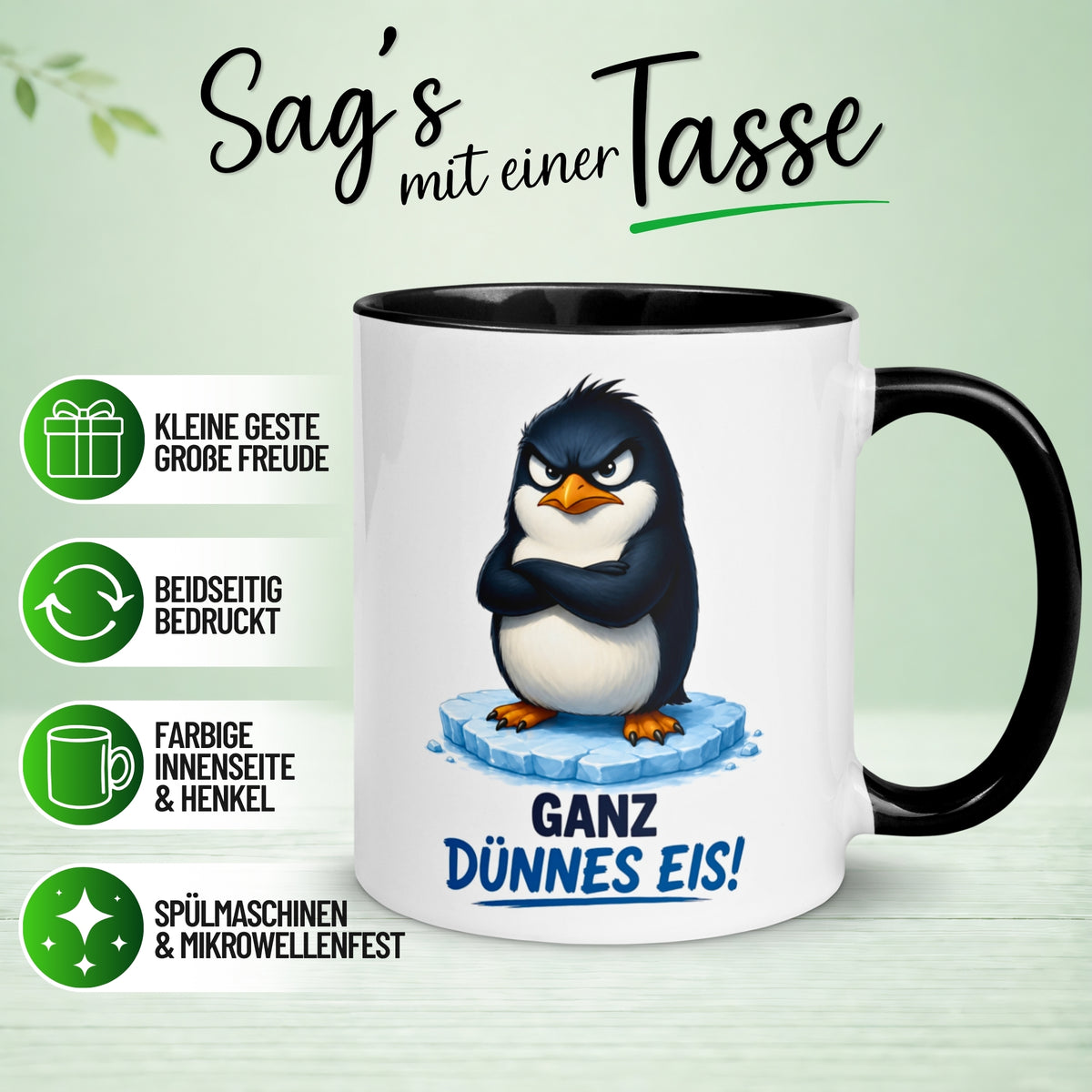 Tasse Pinguin – „Ganz dünnes Eis“ – lustiger Geschenk Becher für Morgenmuffel