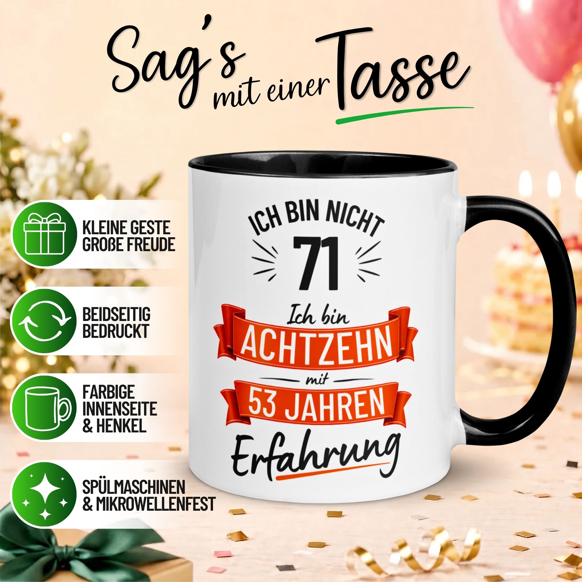 Tasse 71. Geburtstag Mann – „Ich bin nicht 71 – Ich hab Erfahrung“ – Geschenk zum Geburtstag Männer