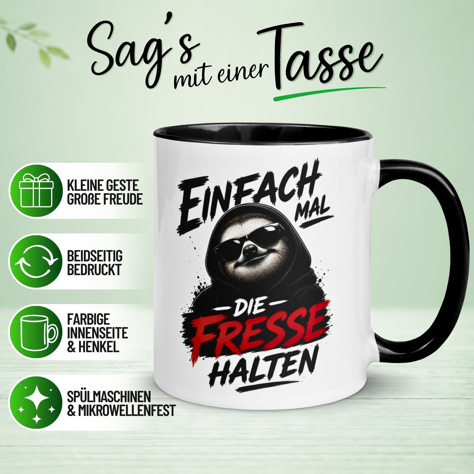 Tasse Faultier – „Einfach mal die Fresse halten“ – lustiger Morgenmuffel Becher