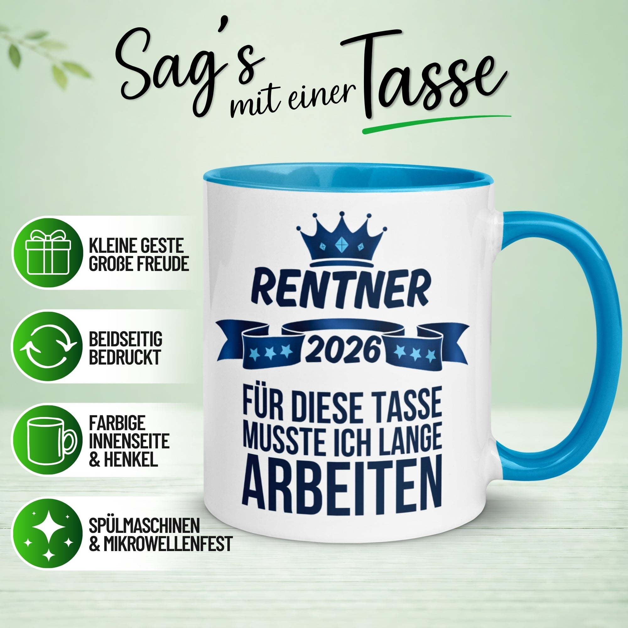 Tasse Rentner 2026 – „Für diese Tasse musste ich lange arbeiten“ – Rentenbeginn Mann