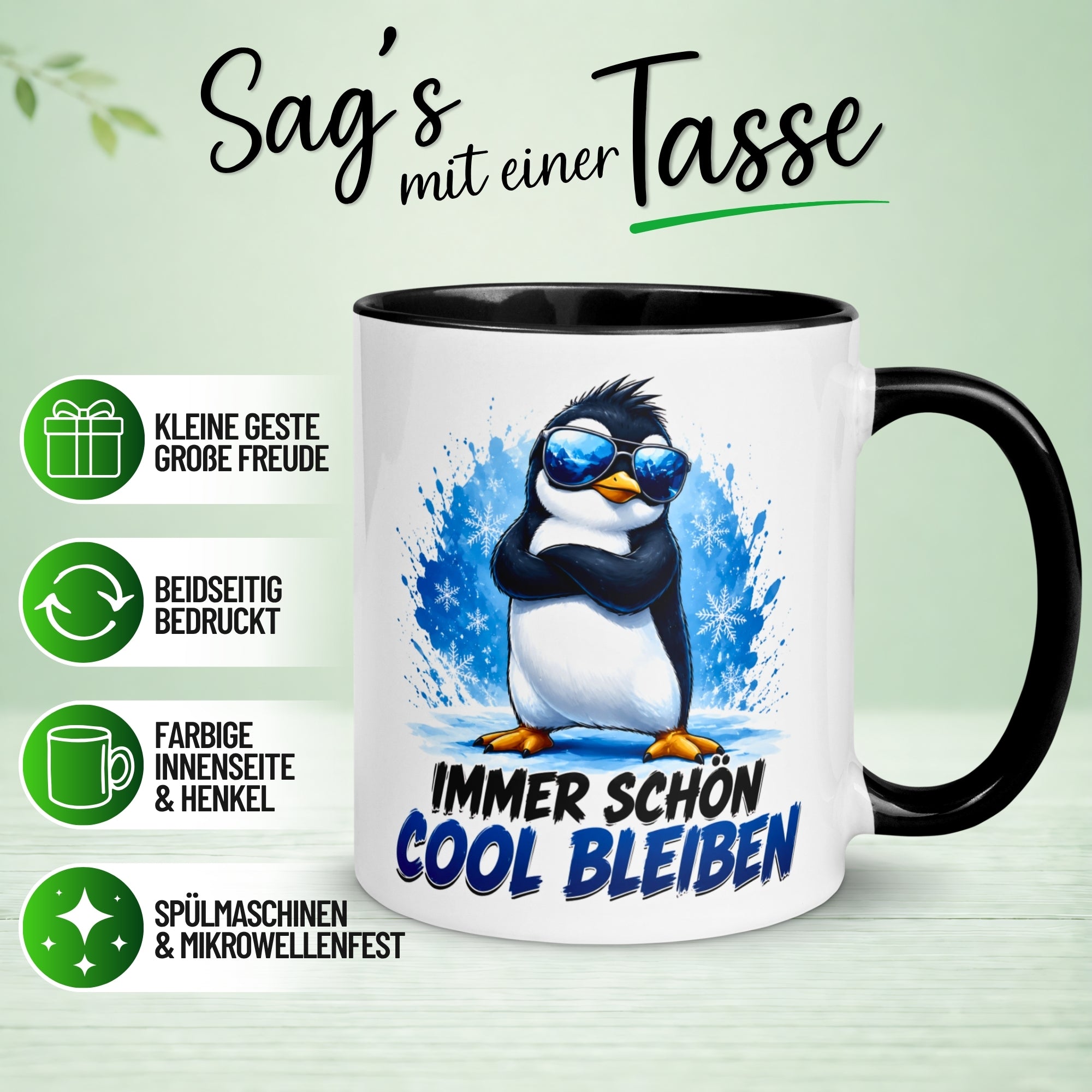 Tasse Pinguin – „Immer schön cool bleiben“ – lustiger Geschenk Becher fürs Büro
