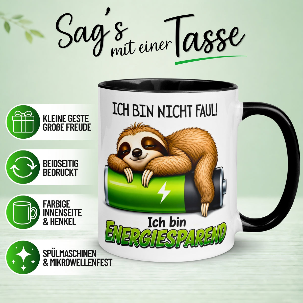 Tasse Faultier – „Ich bin nicht faul“ – lustiger Geschenk Becher für Kollegen