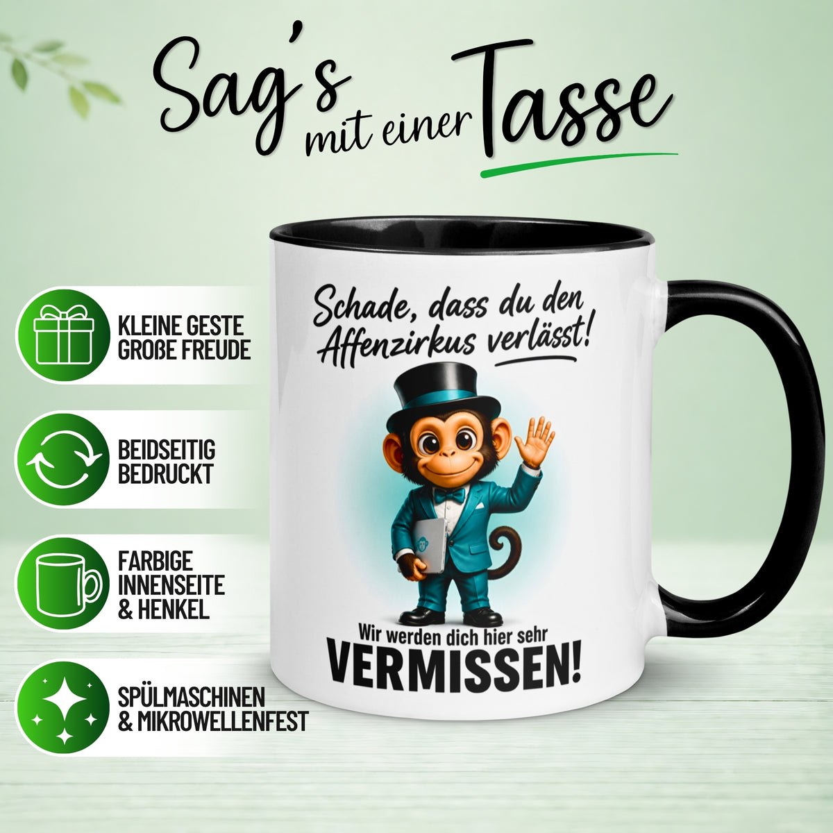 Tasse Abschied – „Schade dass du den Affenzirkus verlässt“ – Abschiedsgeschenk Kollegen
