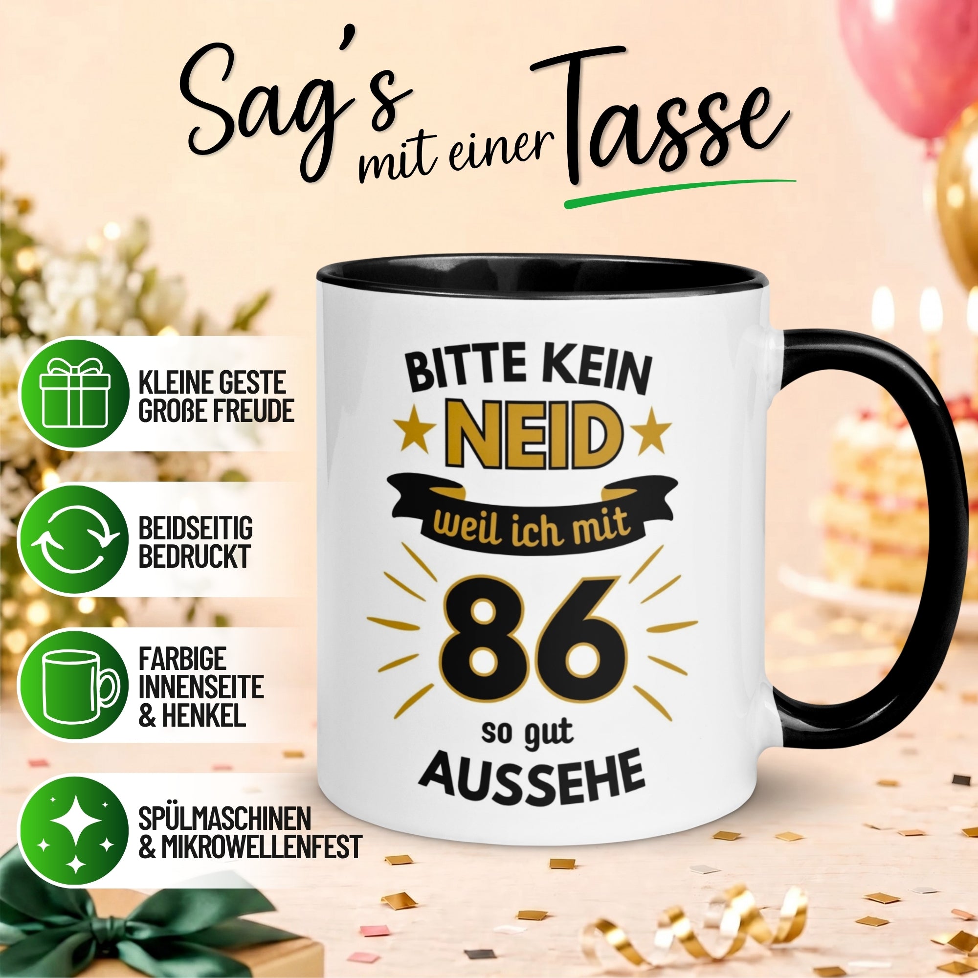 Tasse 86. Geburtstag Mann – „Bitte kein Neid“ – Geschenk zum Geburtstag für Männer
