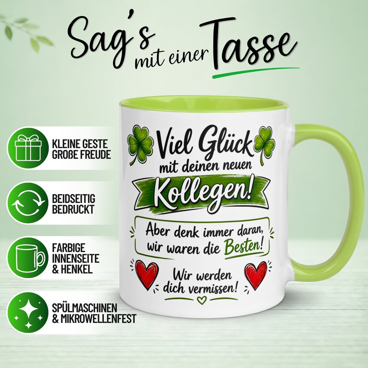 Tasse Abschied – „Viel Glück mit deinen neuen Kollegen“ – Abschiedsgeschenk Kollegin
