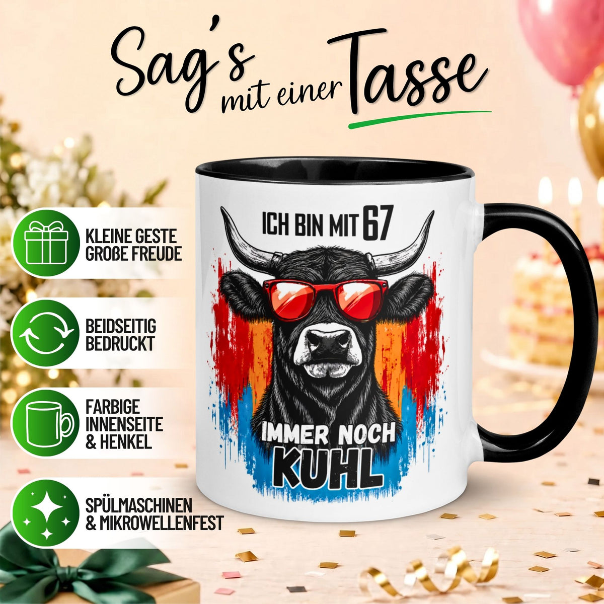 Tasse 67. Geburtstag Mann Frau – „Ich bin mit 67 immer noch Kuhl“ – Geschenk zum Geburtstag Männer Frauen