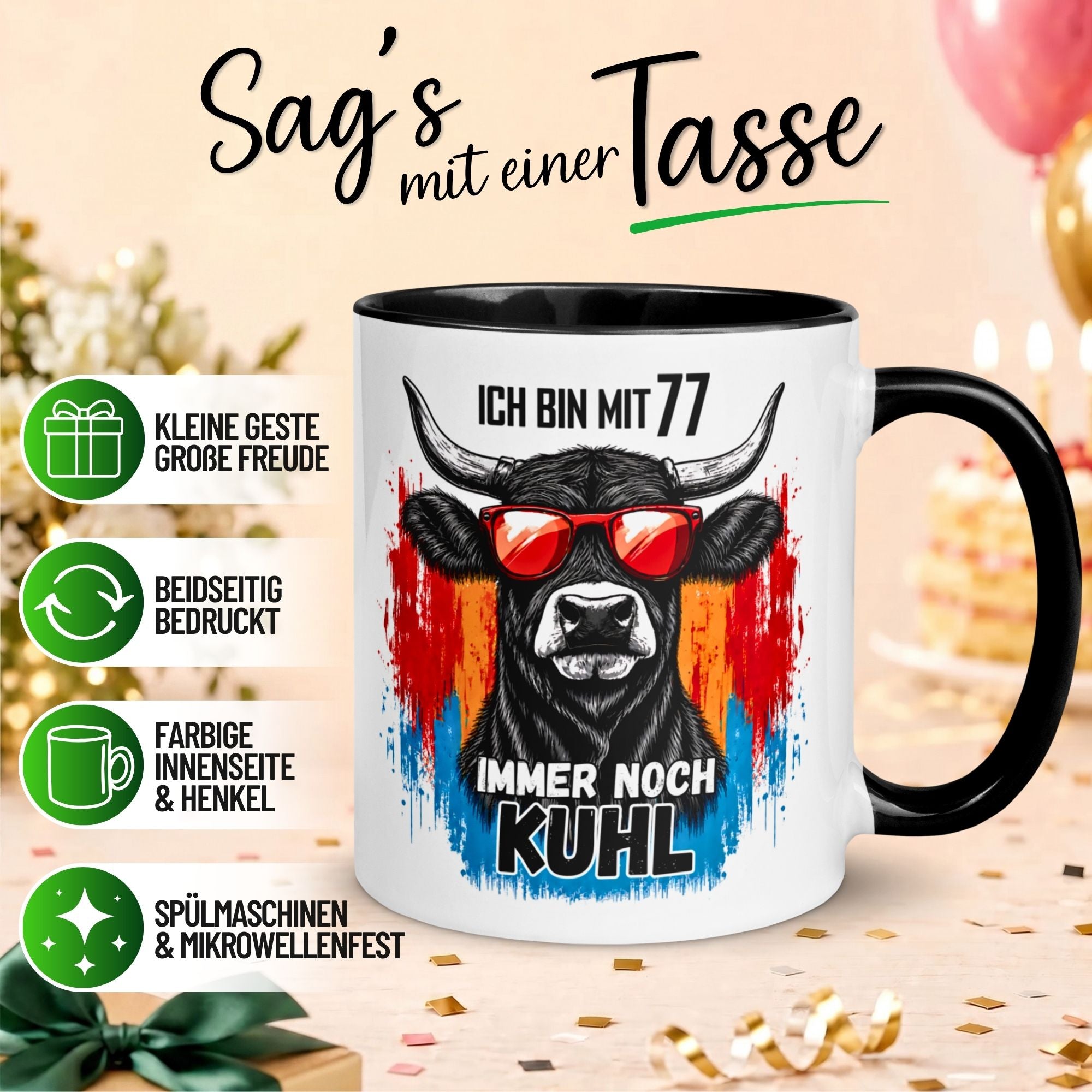 Tasse 77. Geburtstag Mann Frau – „Ich bin mit 77 immer noch Kuhl“ – Geschenk zum Geburtstag Männer Frauen