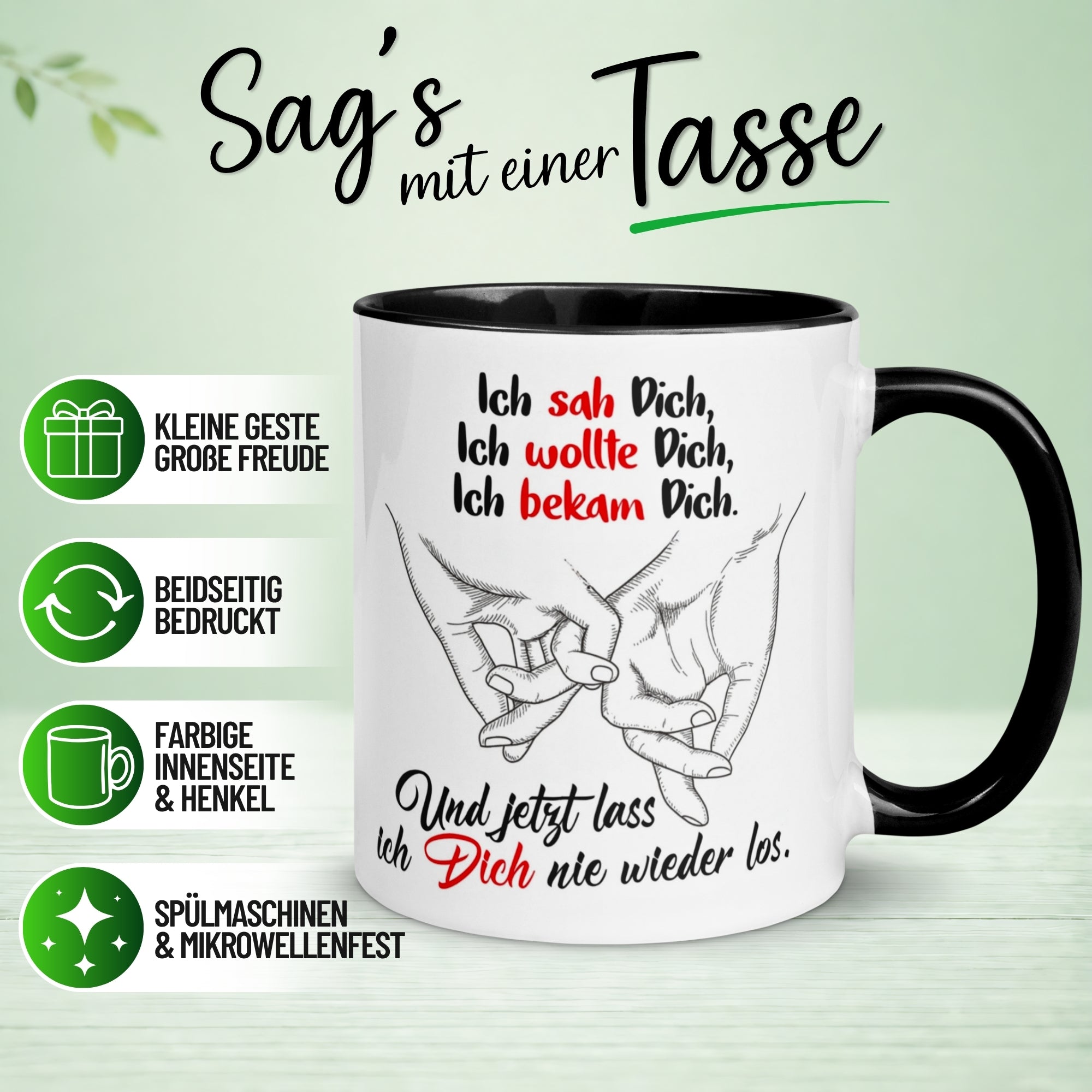 Tasse Liebe – „Ich lass dich nie wieder los“ – Ich liebe Dich Geschenk Partner Jahrestag Valentinstag