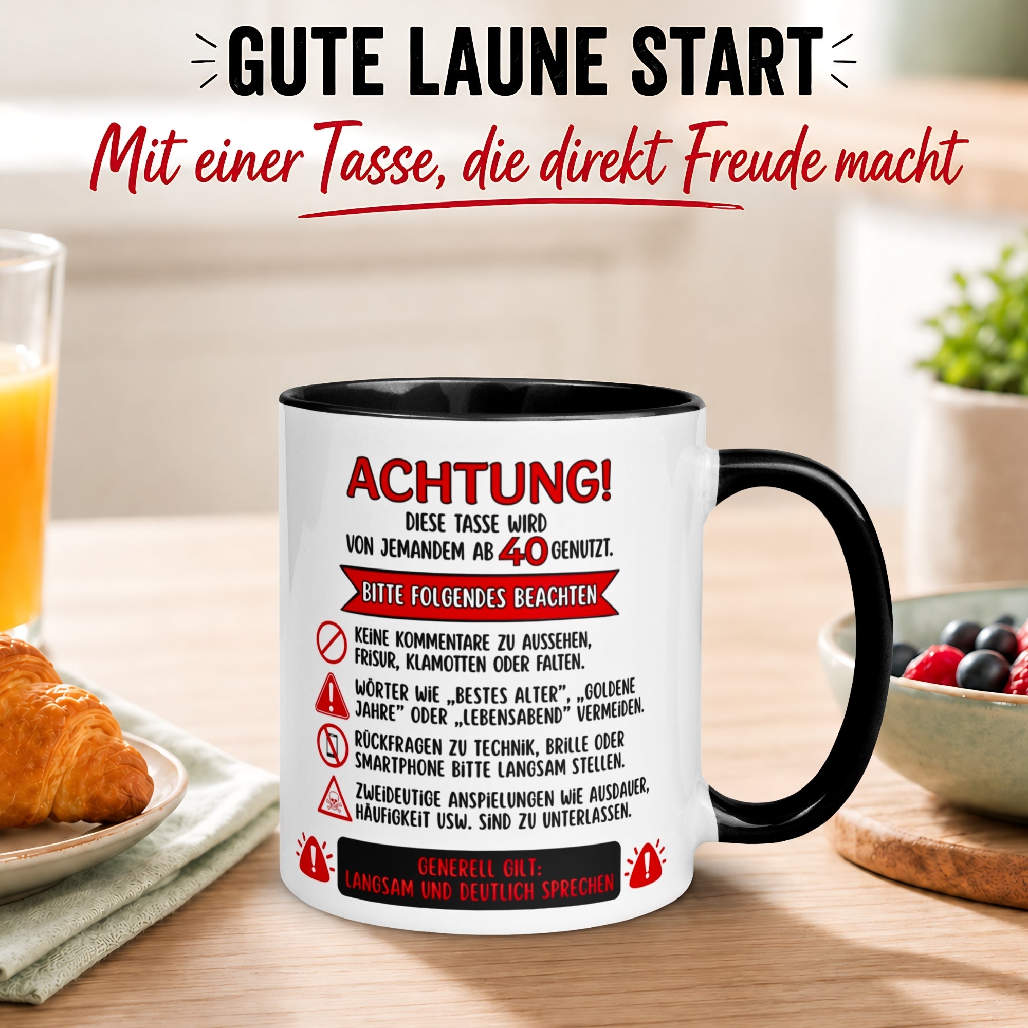 Tasse 40. Geburtstag Mann Frau – „Achtung – Diese Tasse wird von jemandem ab 40 genutzt“ – Geschenk zum Geburtstag Männer Frauen