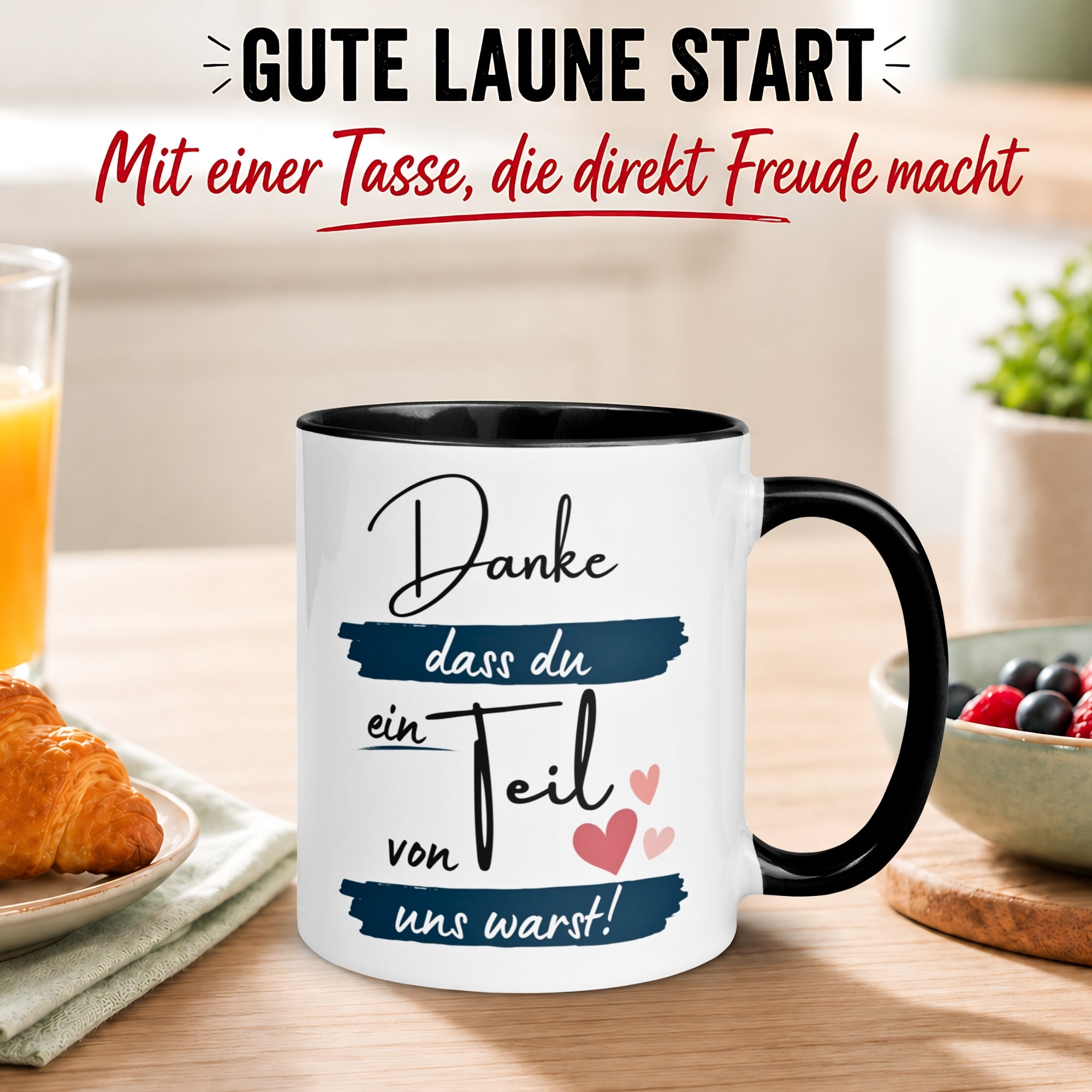 Tasse Abschied – „Danke dass du ein Teil von uns warst“ – Abschiedsgeschenk für Kollegen
