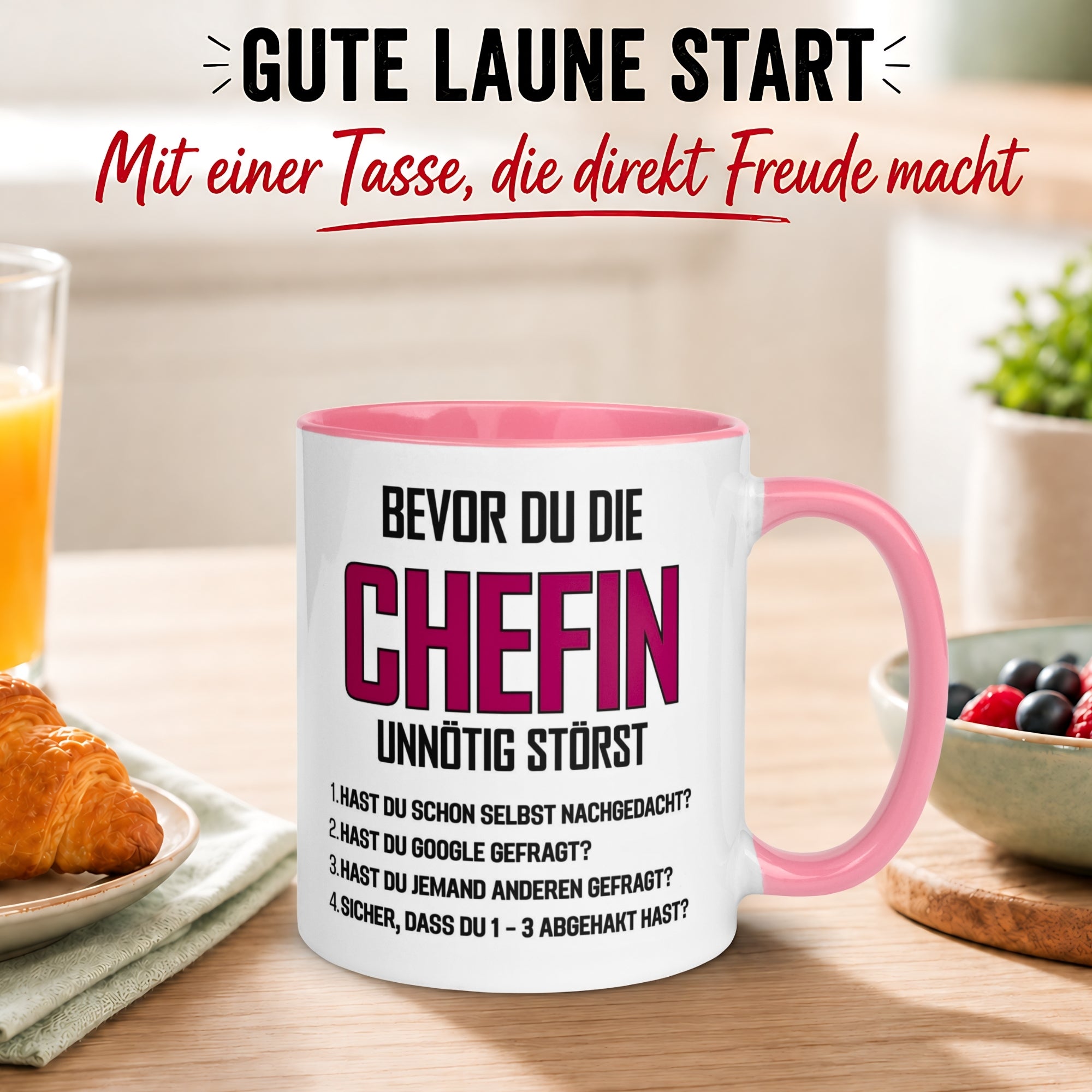 Tasse Chefin – „Bevor du die Chefin unnötig störst“ – Geschenk Beste Chefin