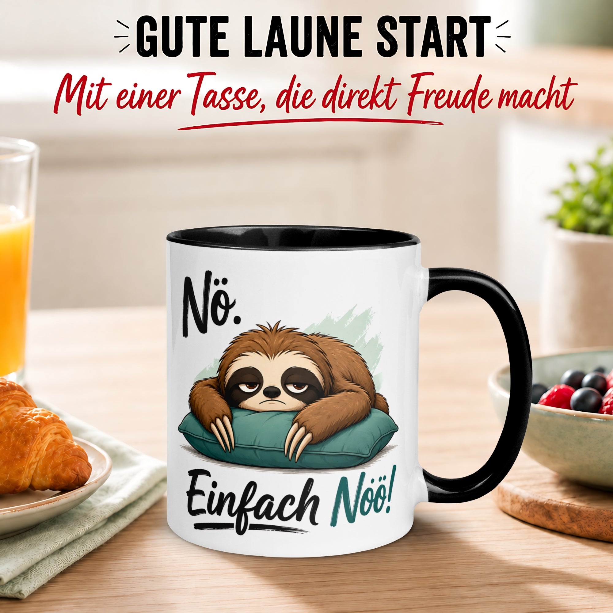 Tasse Faultier – „Nöö - Einfach Nö“ – lustiger Geschenk Becher für Kollegen