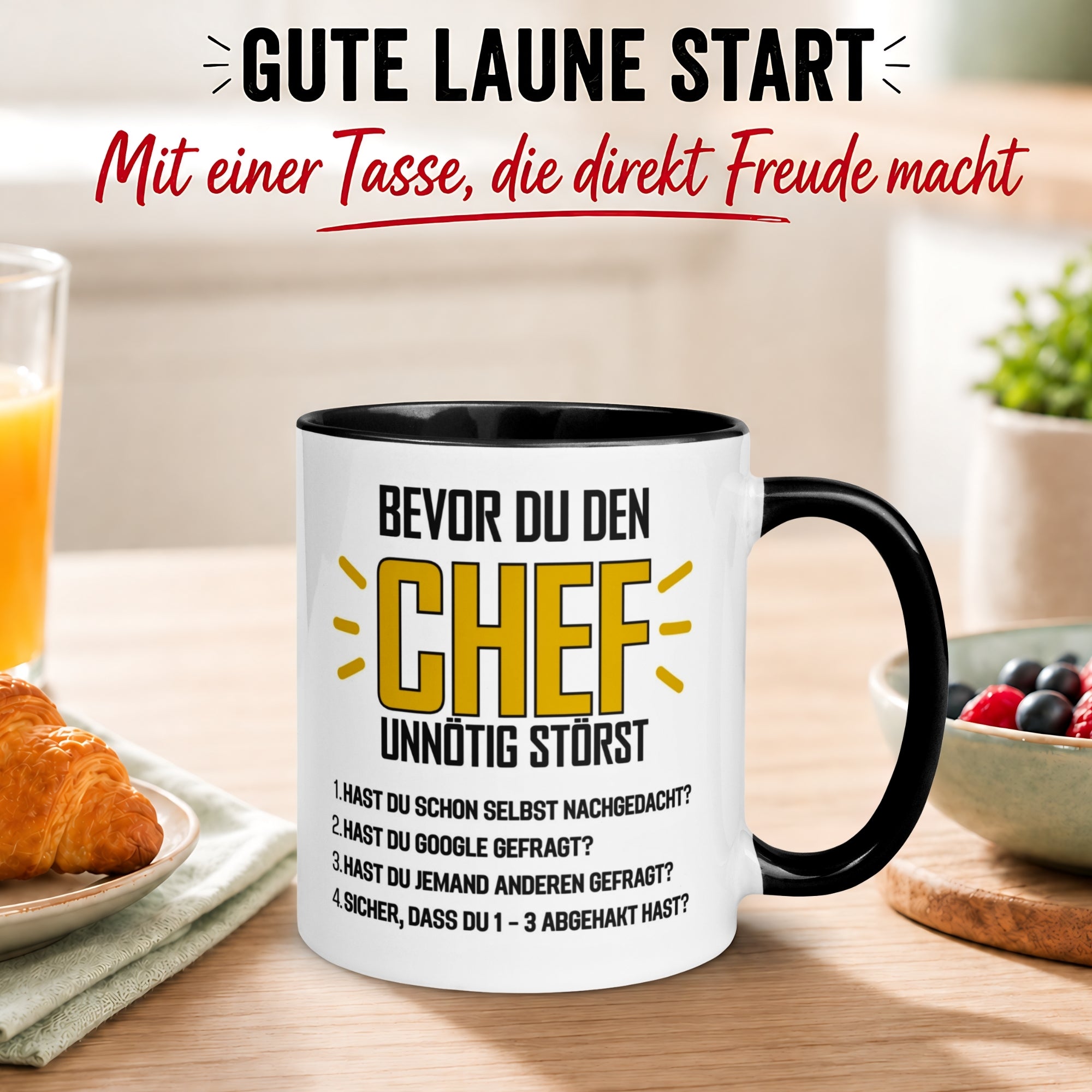 Tasse Chef – „Bevor du den Chef unnötig störst“ – Geschenk Becher Bester Chef