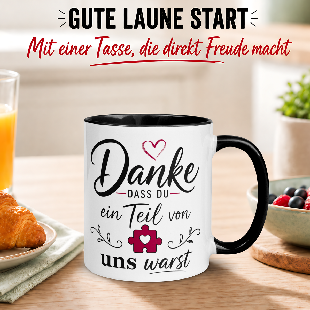 Tasse Abschied – „Danke dass du ein Teil von uns warst“ – Abschiedsgeschenk Kollegen