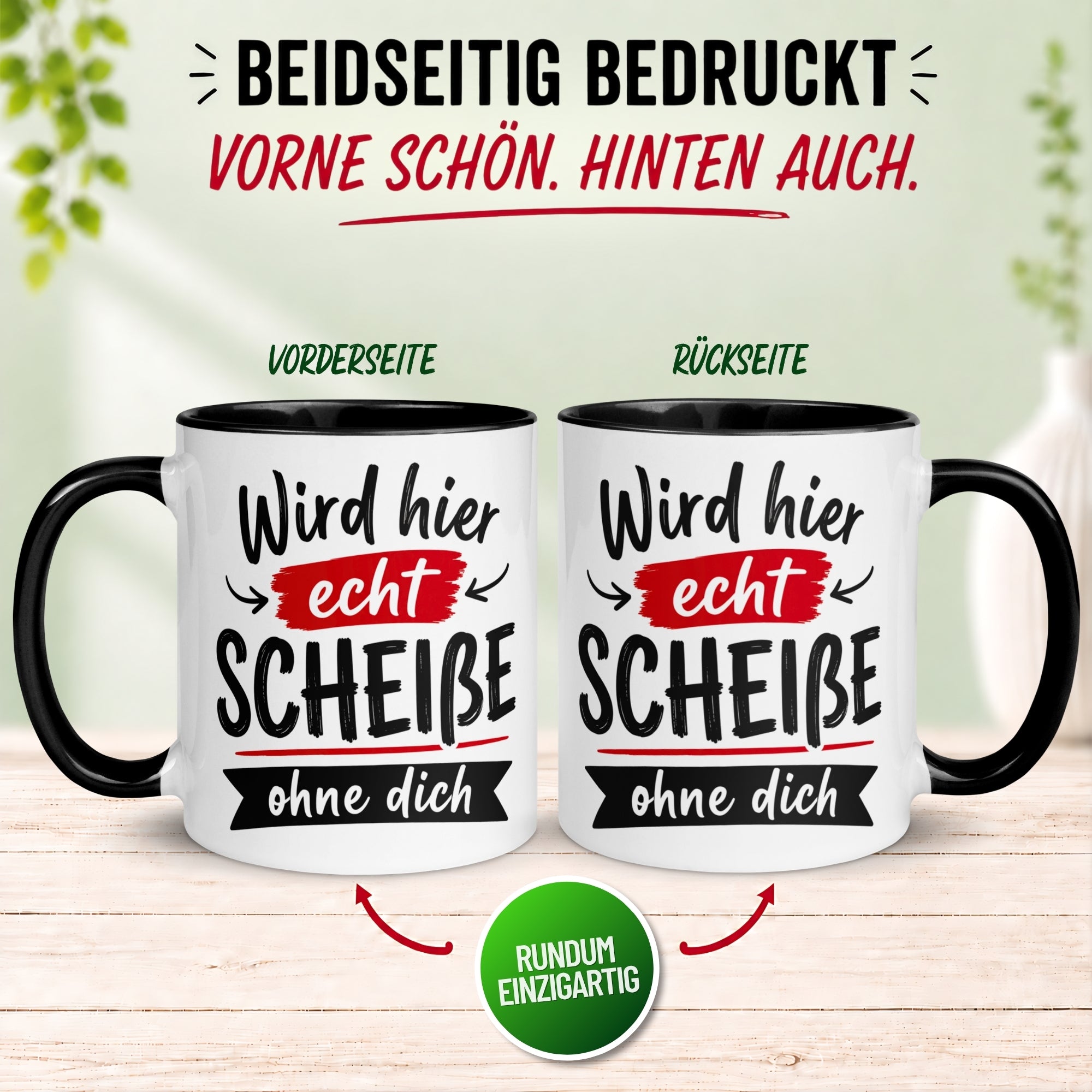 Tasse Abschied – „Wird hier echt Scheiße ohne dich“ – Abschiedsgeschenk Kollegen