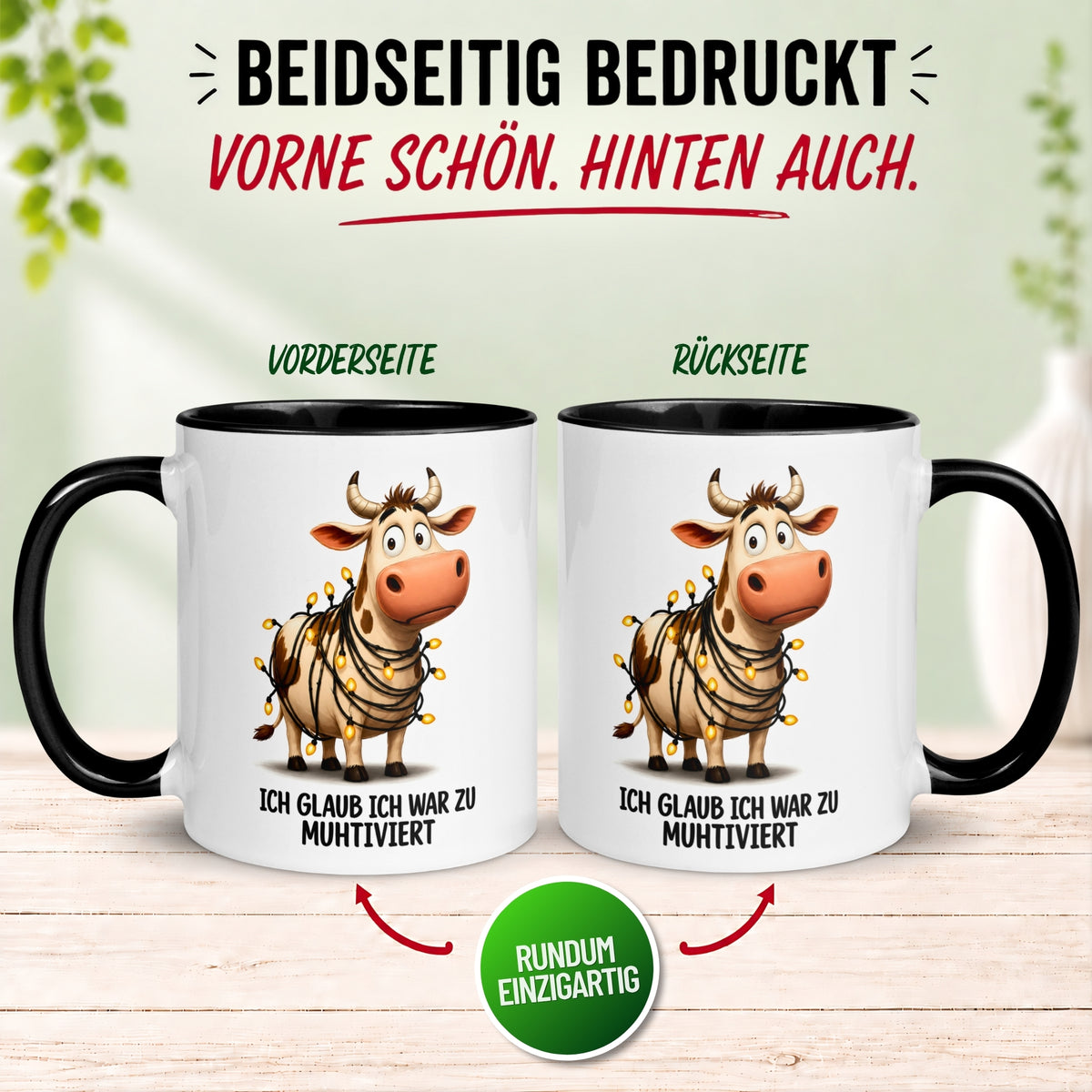 Tasse Kuh – „Ich glaub ich war zu Muhtiviert“ – lustiger Geschenk Becher fürs Büro