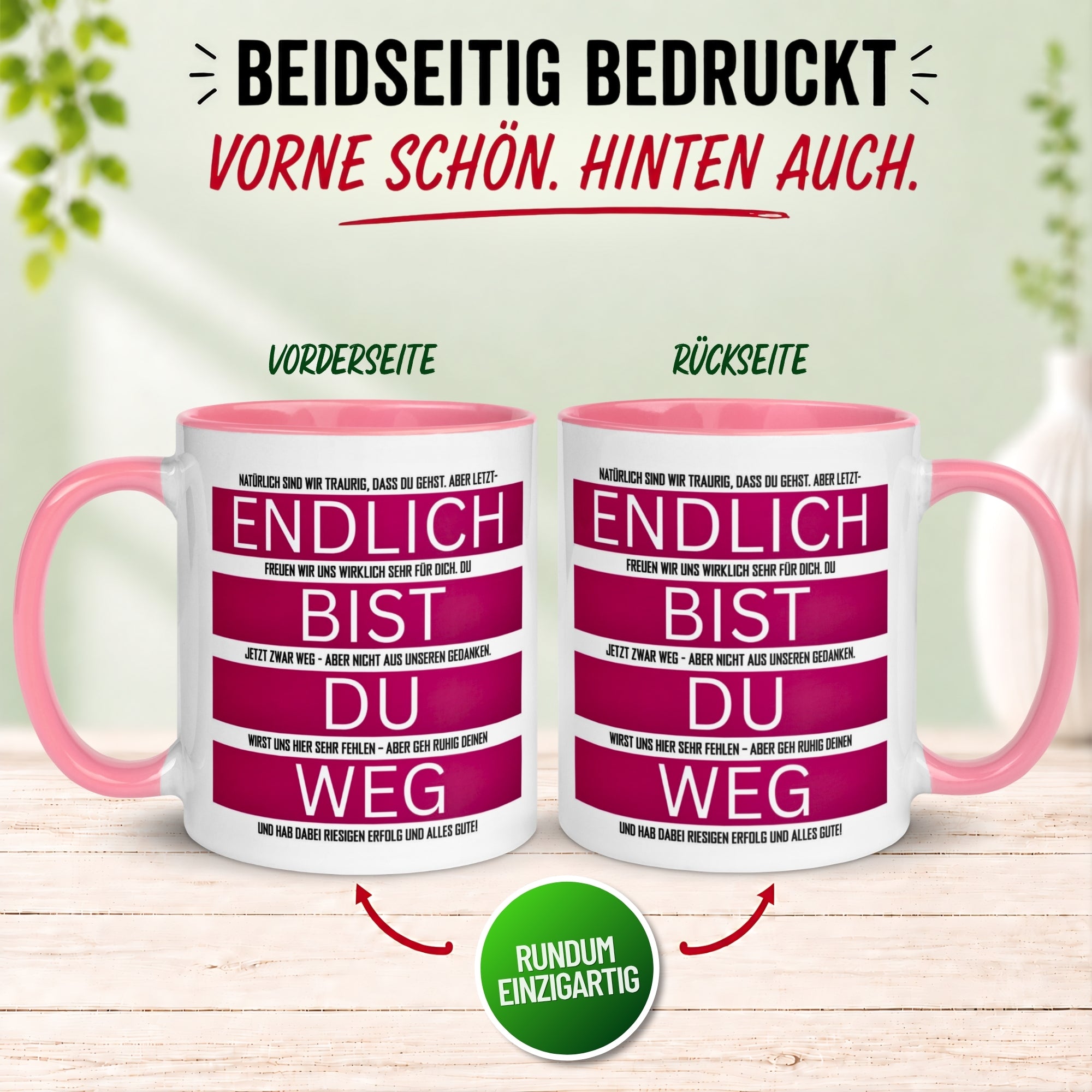 Tasse Abschied – „Endlich bist du weg“ – Abschiedsgeschenk für Kollegin