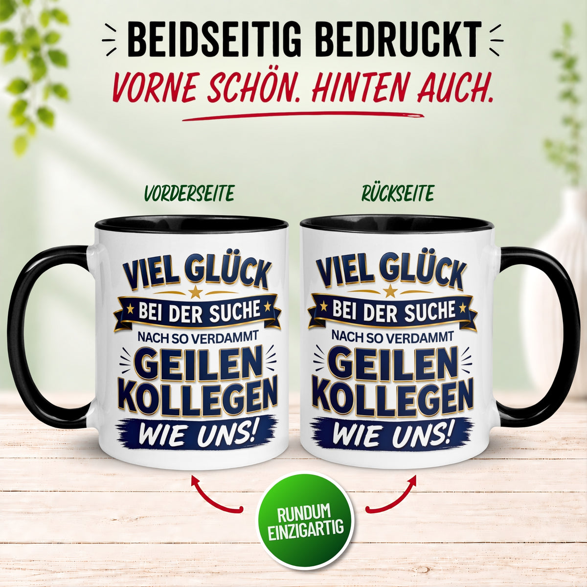 Tasse Abschied – „So geile Kollegen wie uns“ – Abschiedsgeschenk Kollegin/Kollegen