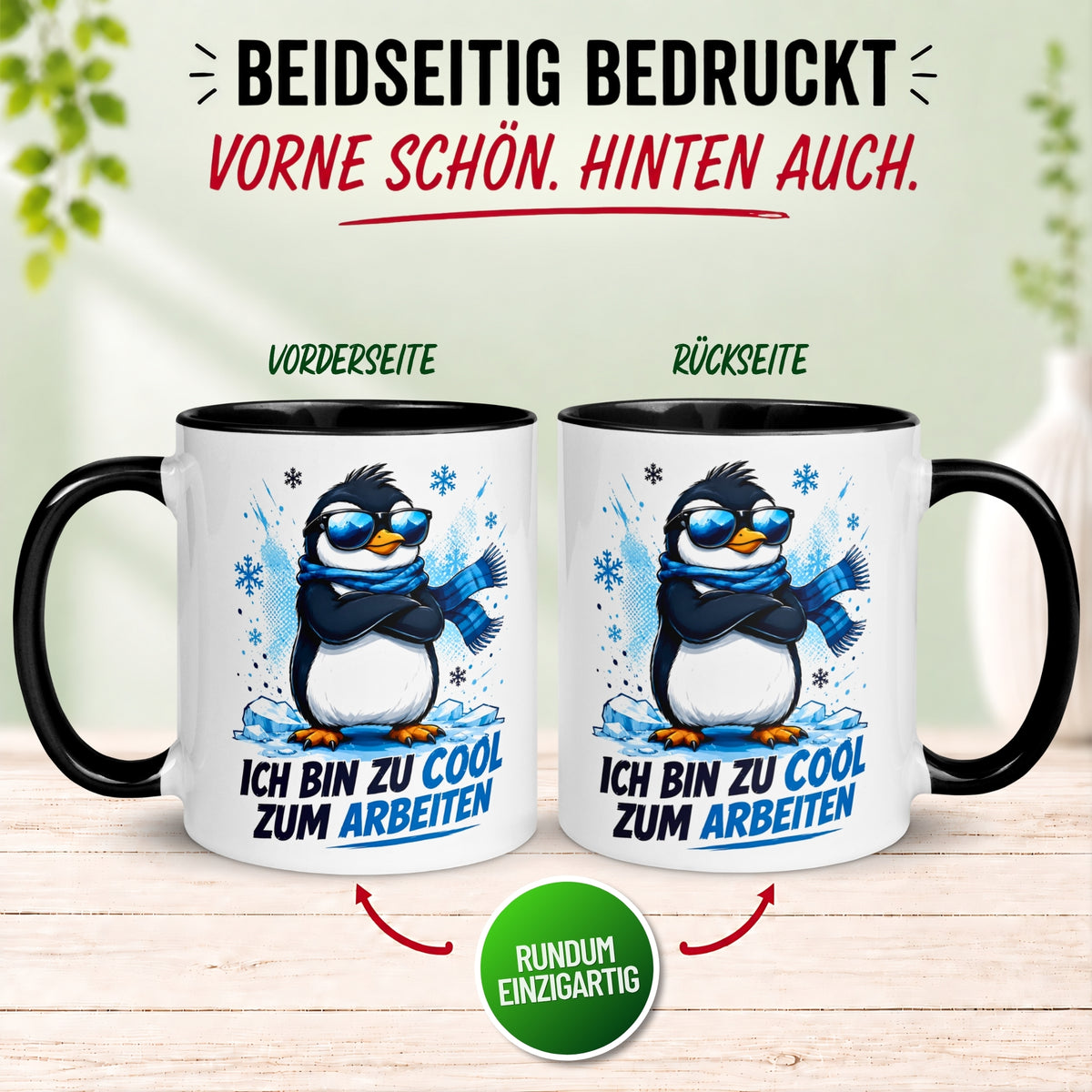 Tasse Pinguin – „Ich bin zu cool zum Arbeiten“ – lustiger Geschenk Becher für Kollegen