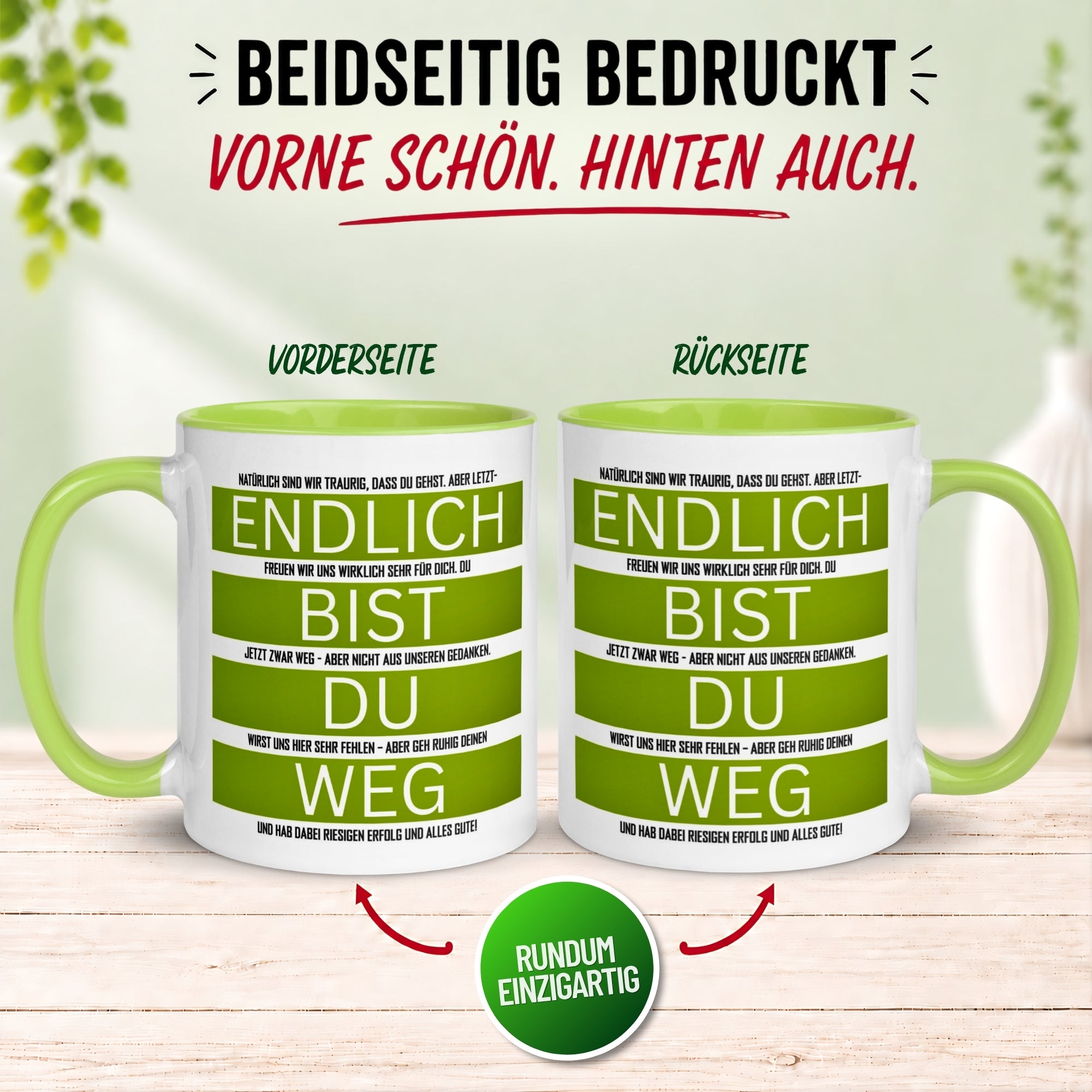 Tasse Abschied – „Endlich bist du weg“ – Abschiedsgeschenk für Kollegen