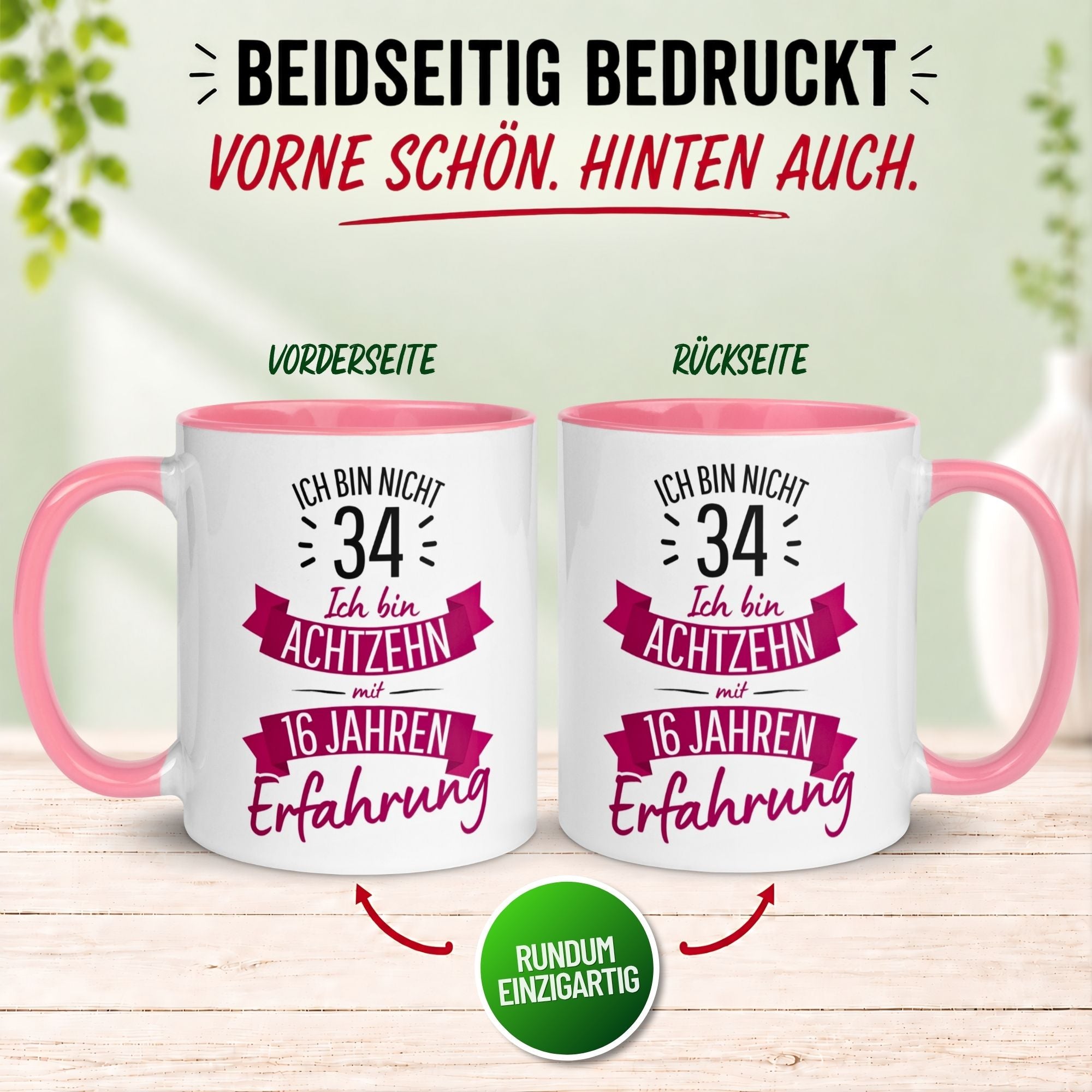 Tasse 34. Geburtstag Frau – „Ich bin nicht 34 – Ich hab Erfahrung“ – Geschenk zum Geburtstag Frauen