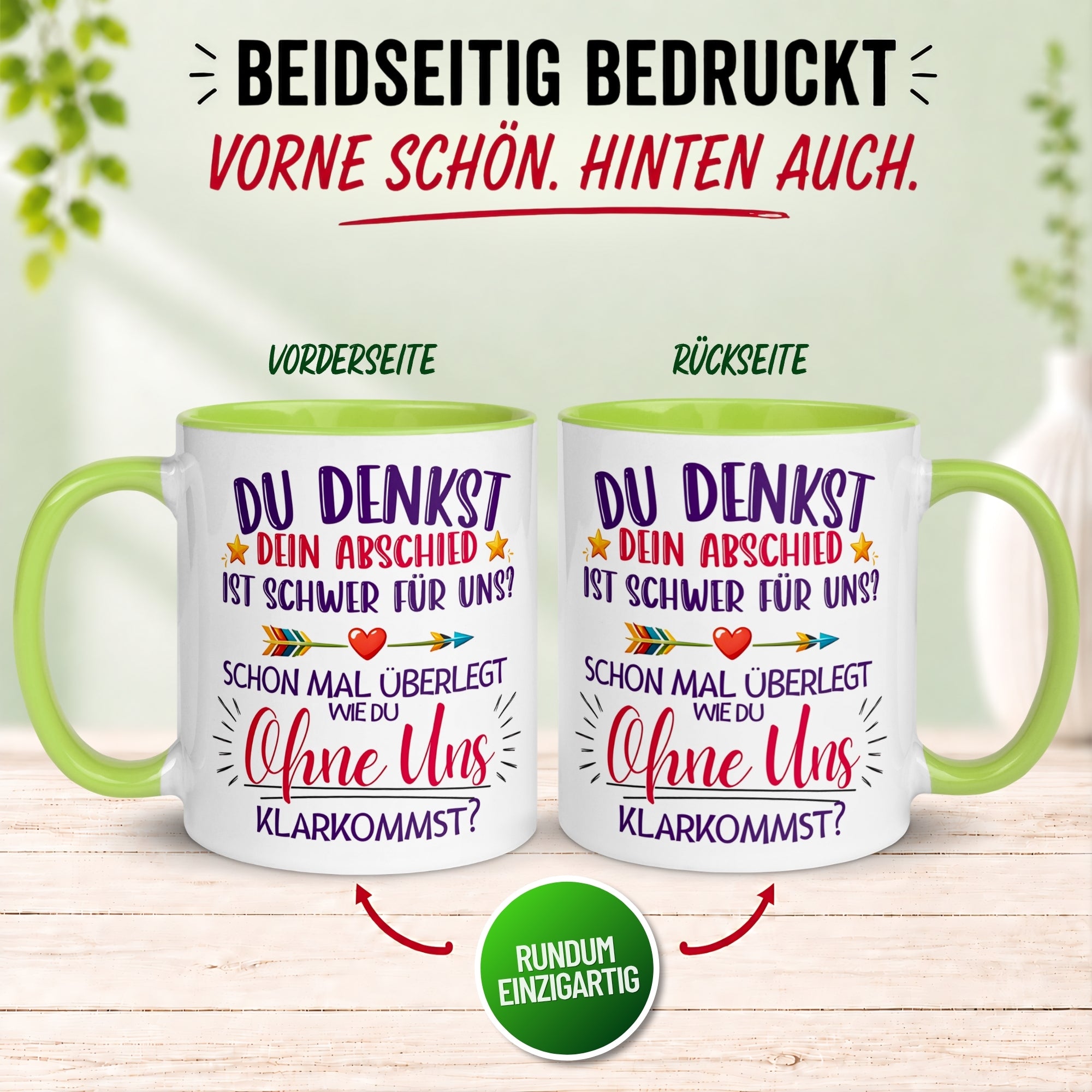 Tasse Abschied – „Du denkst DEIN Abschied ist schwer“ – Abschiedsgeschenk Kollegin