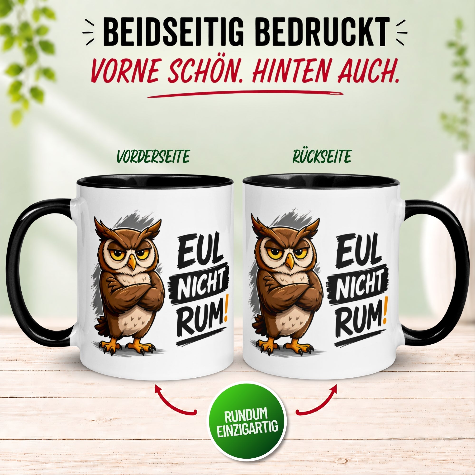 Tasse Eule – „Eul nicht rum“ – lustiger Eulen Geschenk Becher für Kollegen
