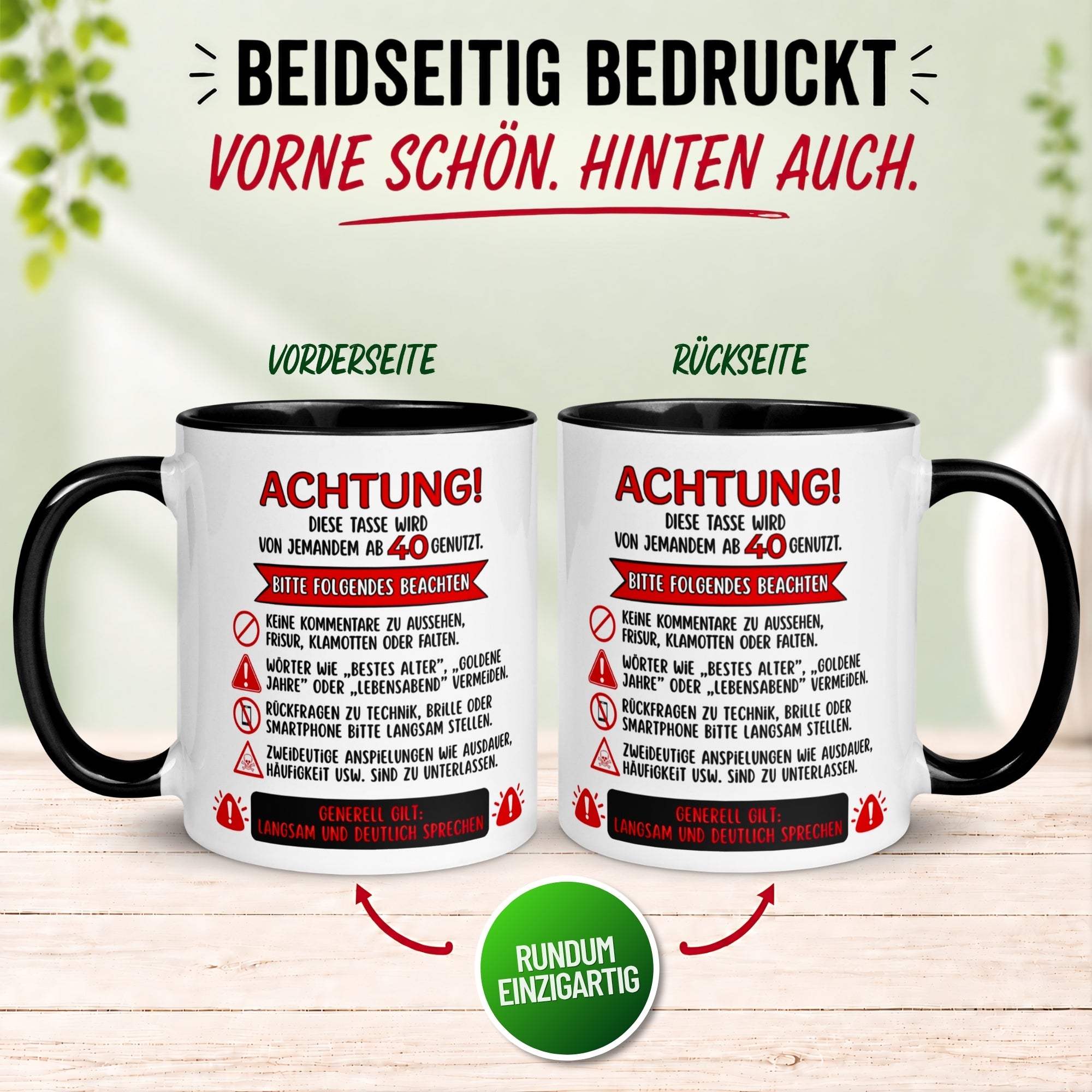 Tasse 40. Geburtstag Mann Frau – „Achtung – Diese Tasse wird von jemandem ab 40 genutzt“ – Geschenk zum Geburtstag Männer Frauen