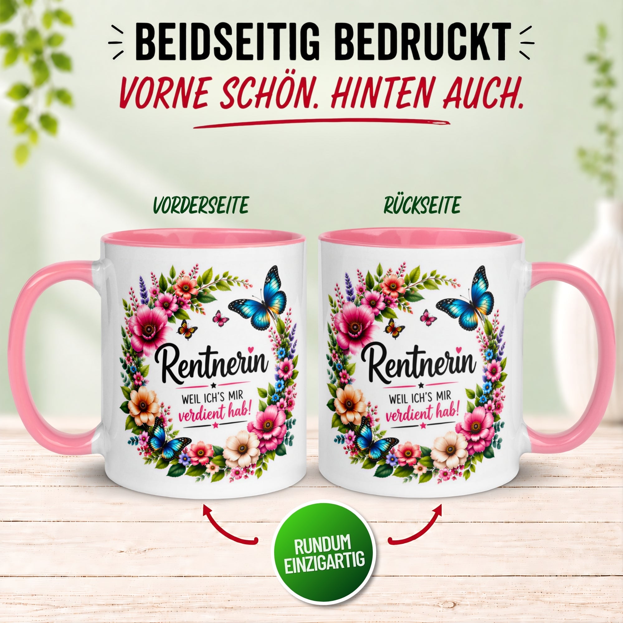 Tasse Rentnerin – „Weil ich's mir verdient hab“ – Geschenk Rente Frau