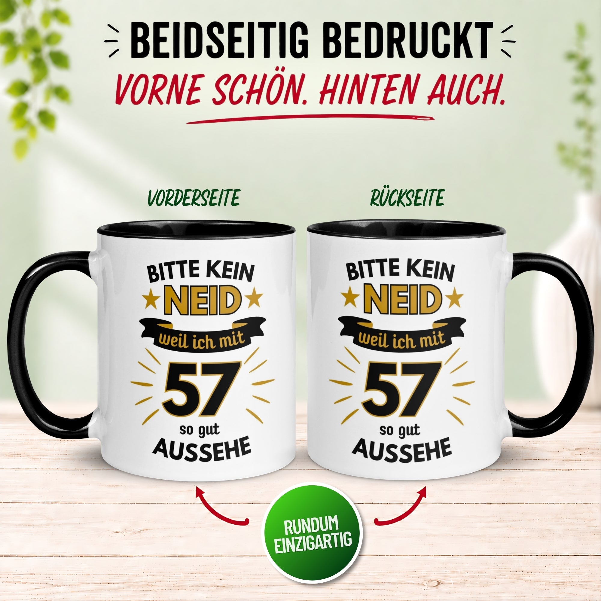 Tasse 57. Geburtstag Mann – „Bitte kein Neid“ – Geschenk zum Geburtstag für Männer