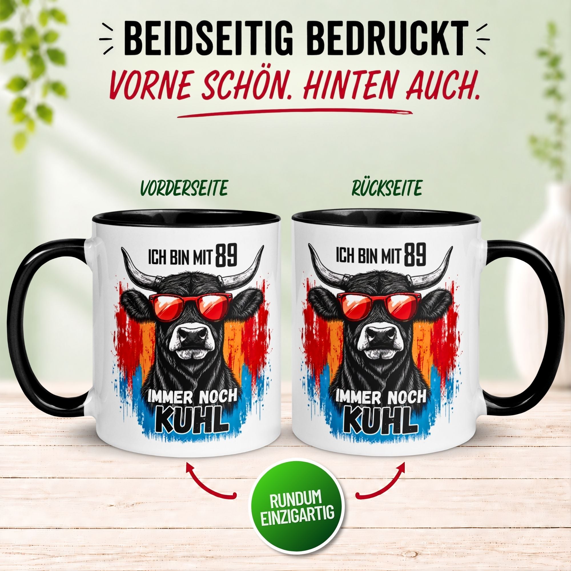 Tasse 89. Geburtstag Mann Frau – „Ich bin mit 89 immer noch Kuhl“ – Geschenk zum Geburtstag Männer Frauen