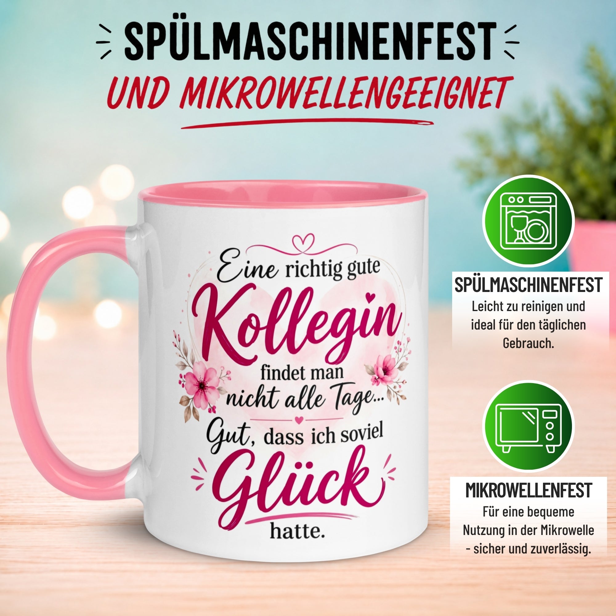 Tasse Kollegin – „Eine richtig gute Kollegin findet man nicht alle Tage“ – Beste Arbeitskollegin