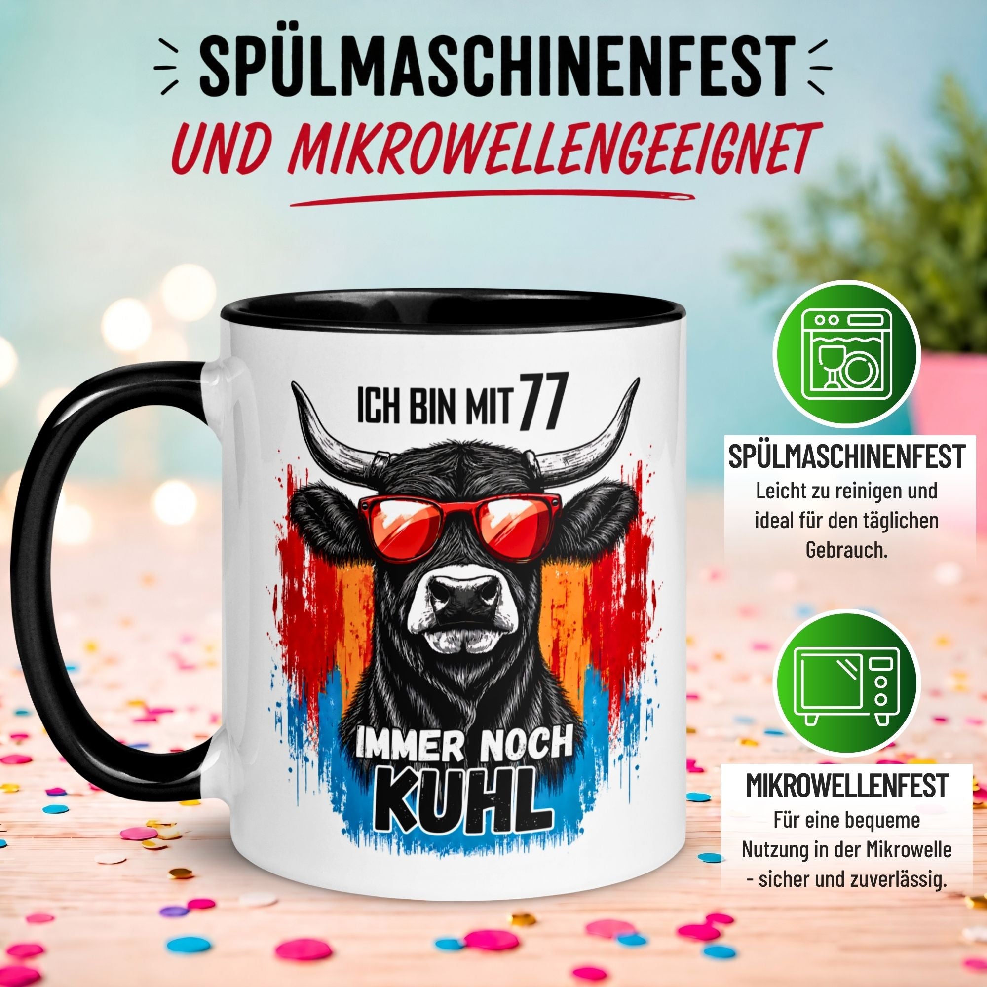 Tasse 77. Geburtstag Mann Frau – „Ich bin mit 77 immer noch Kuhl“ – Geschenk zum Geburtstag Männer Frauen