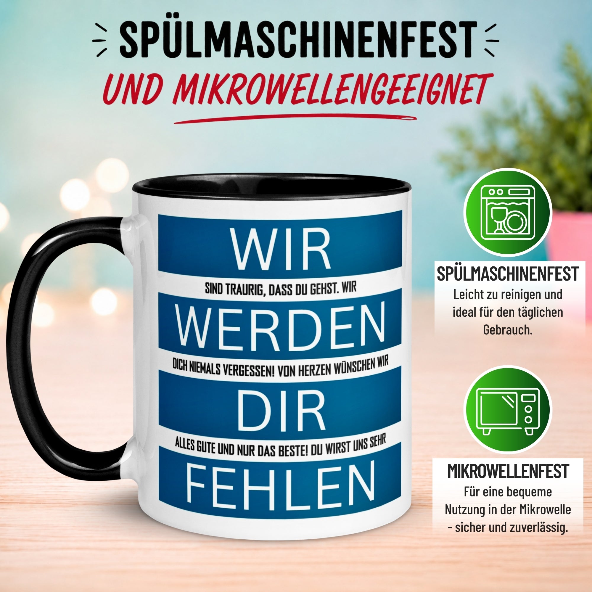 Tasse Abschied – „Wir werden dir fehlen“ – Abschiedsgeschenk Kollegen
