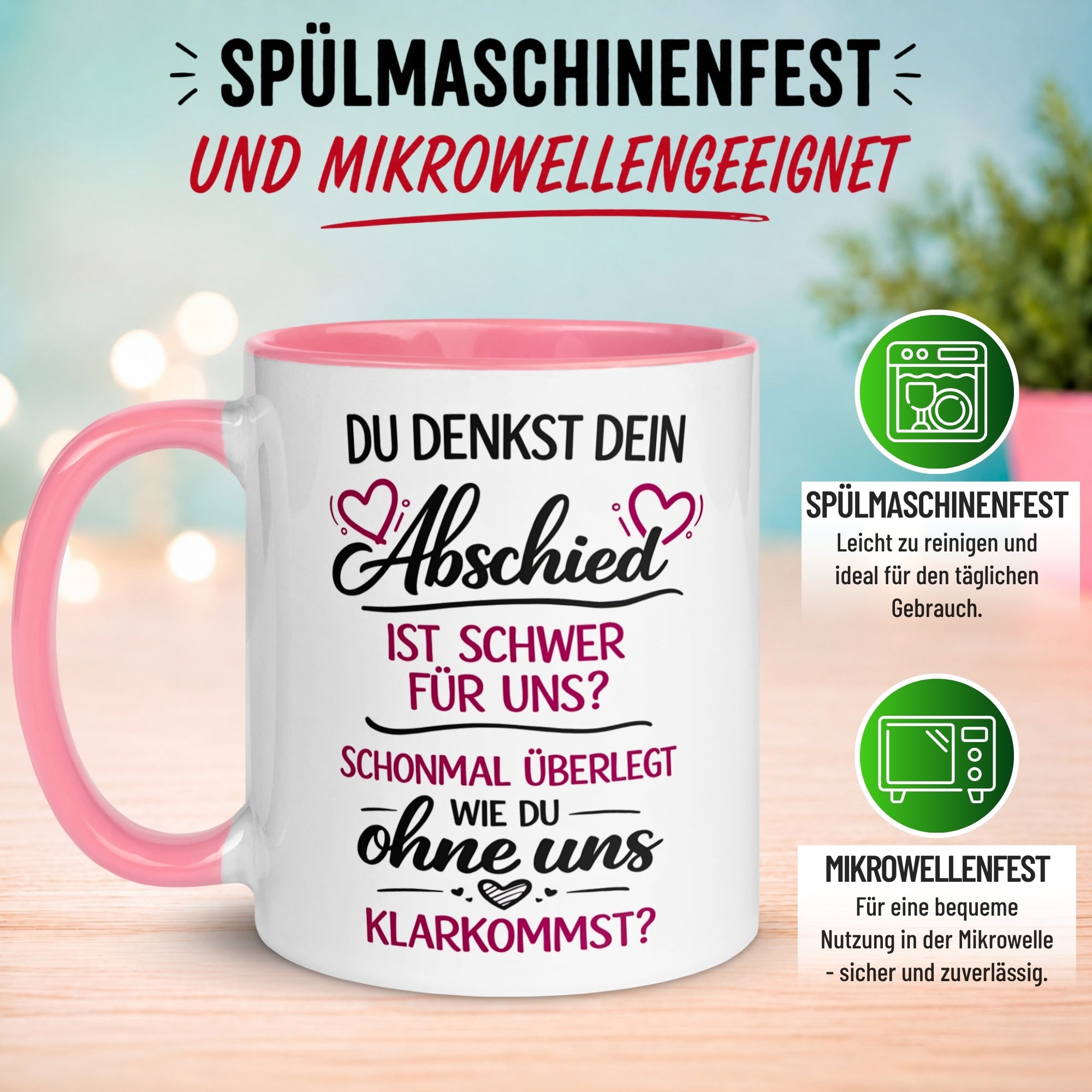 Tasse Abschied – „Du denkst DEIN Abschied ist schwer“ – Abschiedsgeschenk Chefin