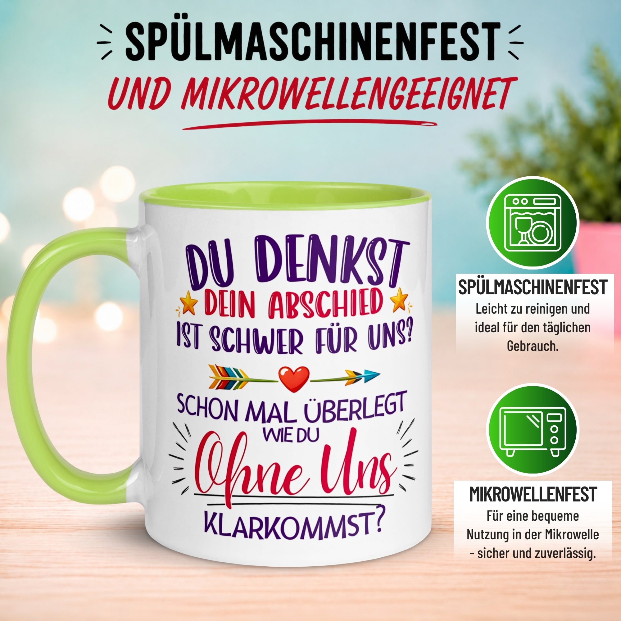 Tasse Abschied – „Du denkst DEIN Abschied ist schwer“ – Abschiedsgeschenk Kollegin