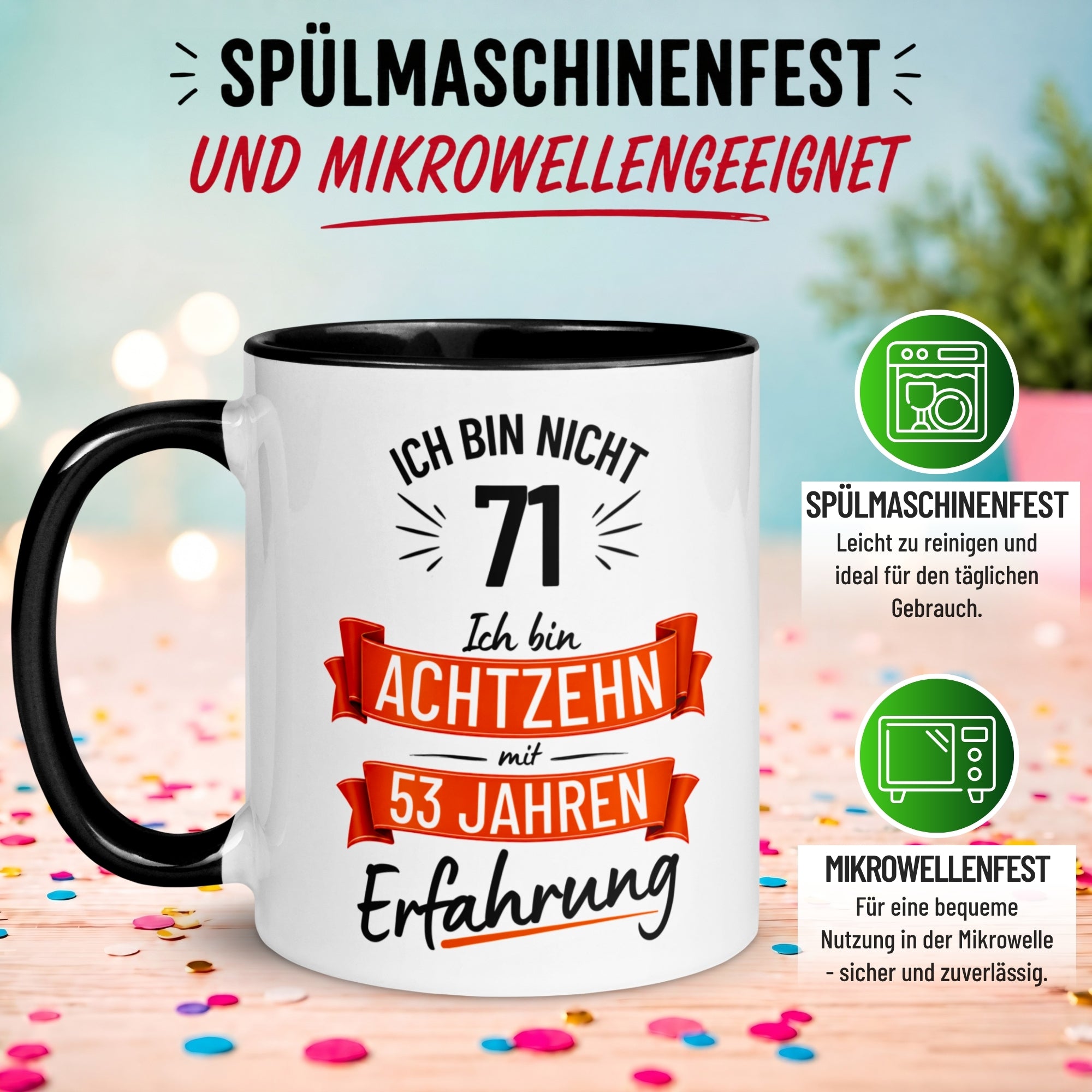 Tasse 71. Geburtstag Mann – „Ich bin nicht 71 – Ich hab Erfahrung“ – Geschenk zum Geburtstag Männer