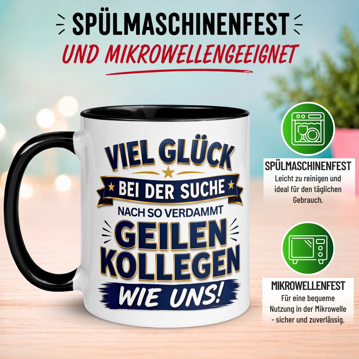 Tasse Abschied – „So geile Kollegen wie uns“ – Abschiedsgeschenk Kollegin/Kollegen