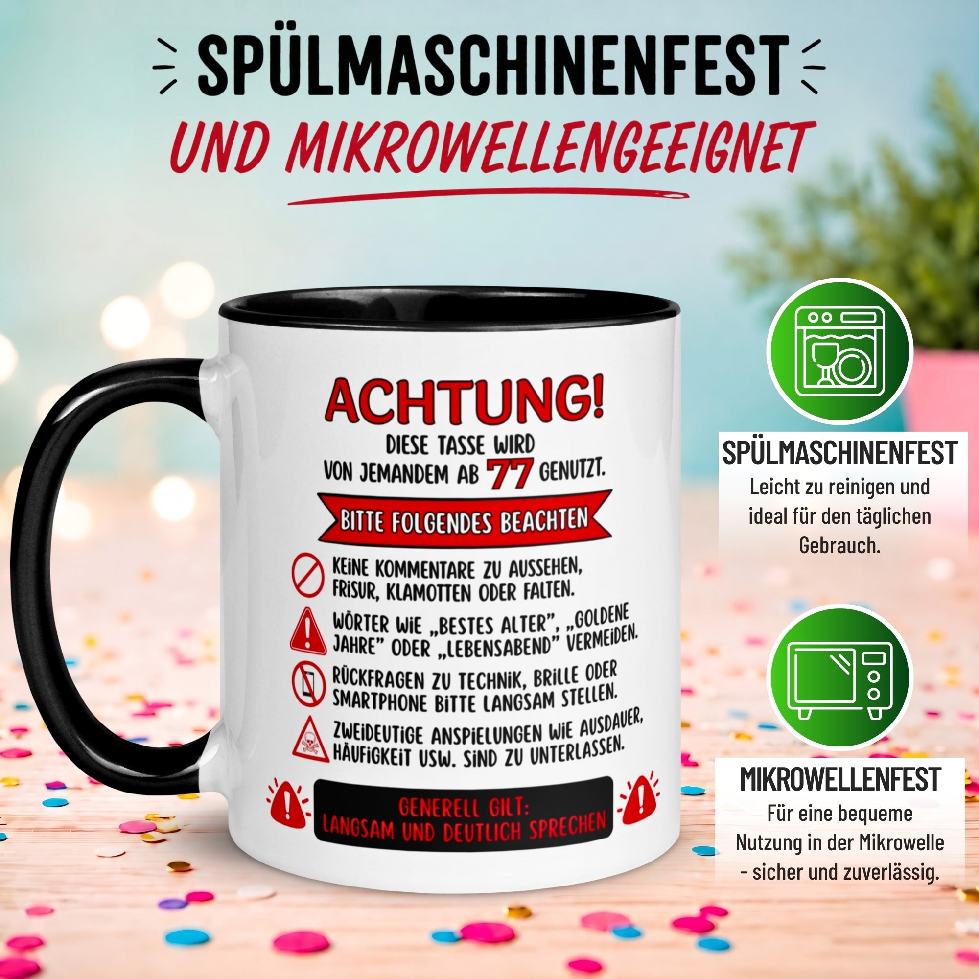 Tasse 77. Geburtstag Mann Frau – „Achtung – Diese Tasse wird von jemandem ab 77 genutzt“ – Geschenk zum Geburtstag Männer Frauen