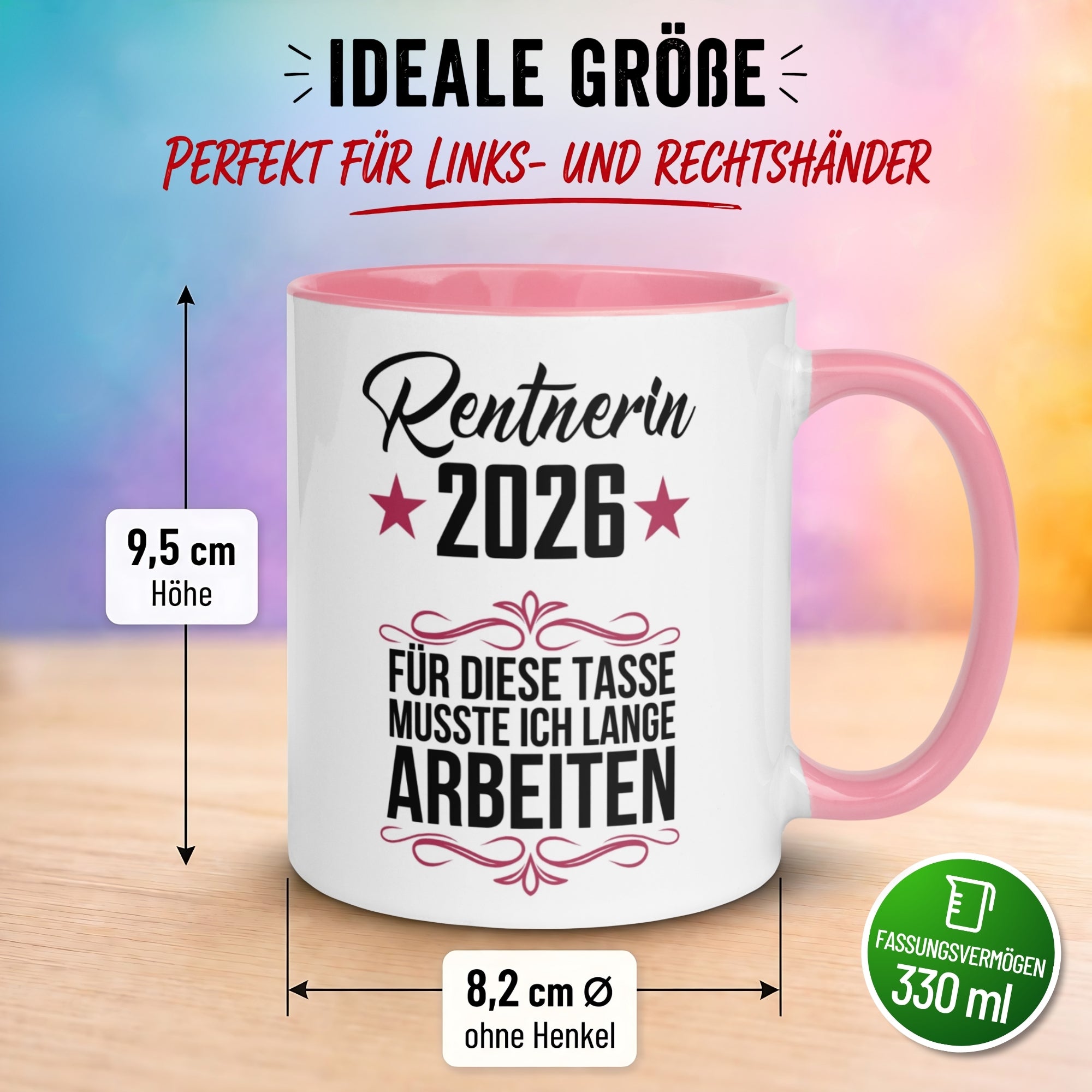 Tasse Rentnerin 2026 – „Für die musste ich lange arbeiten“ – Geschenk Renteneintritt Frau