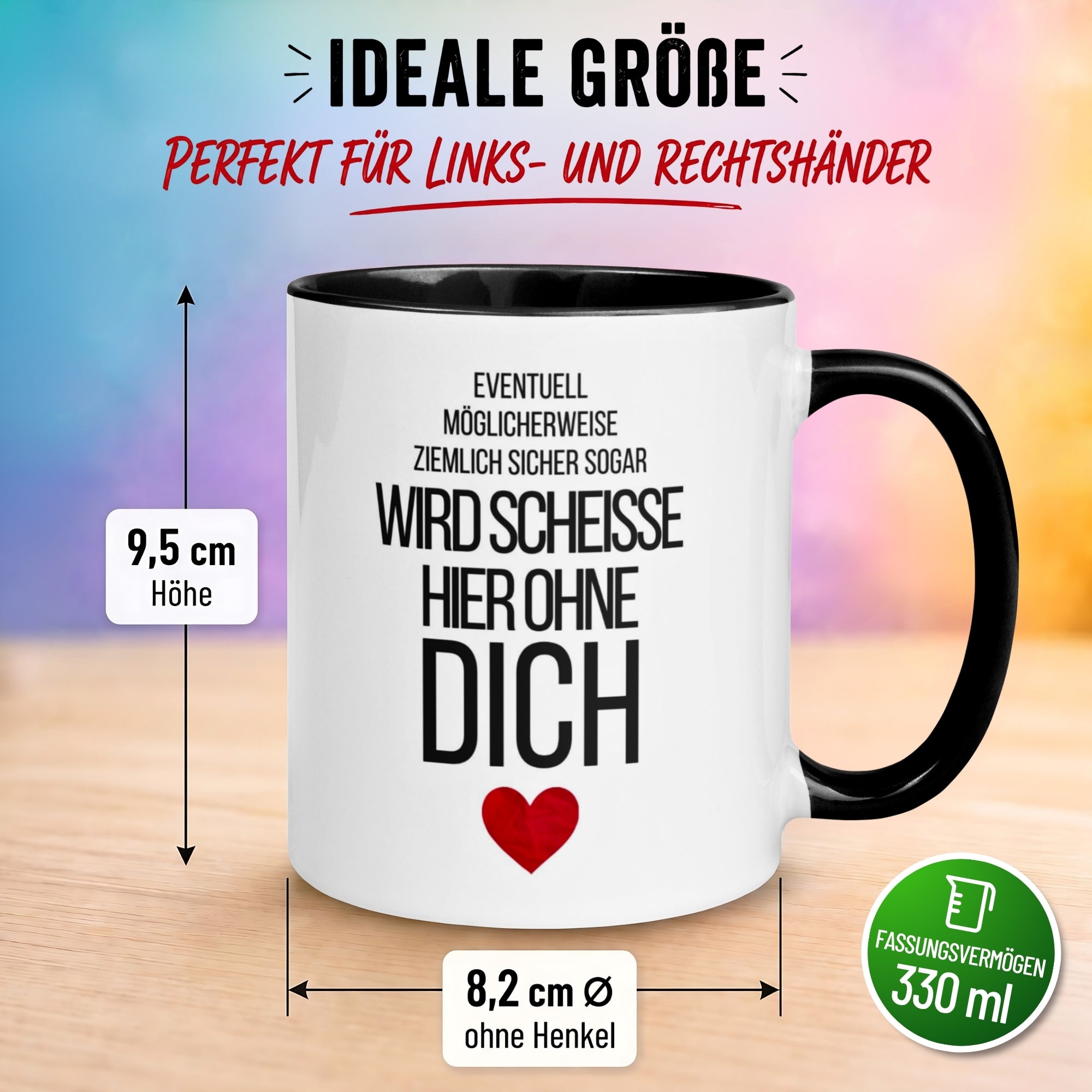 Tasse Abschied – „Wird scheiße hier ohne dich“ – Abschiedsgeschenk Kollegin/Kollegen