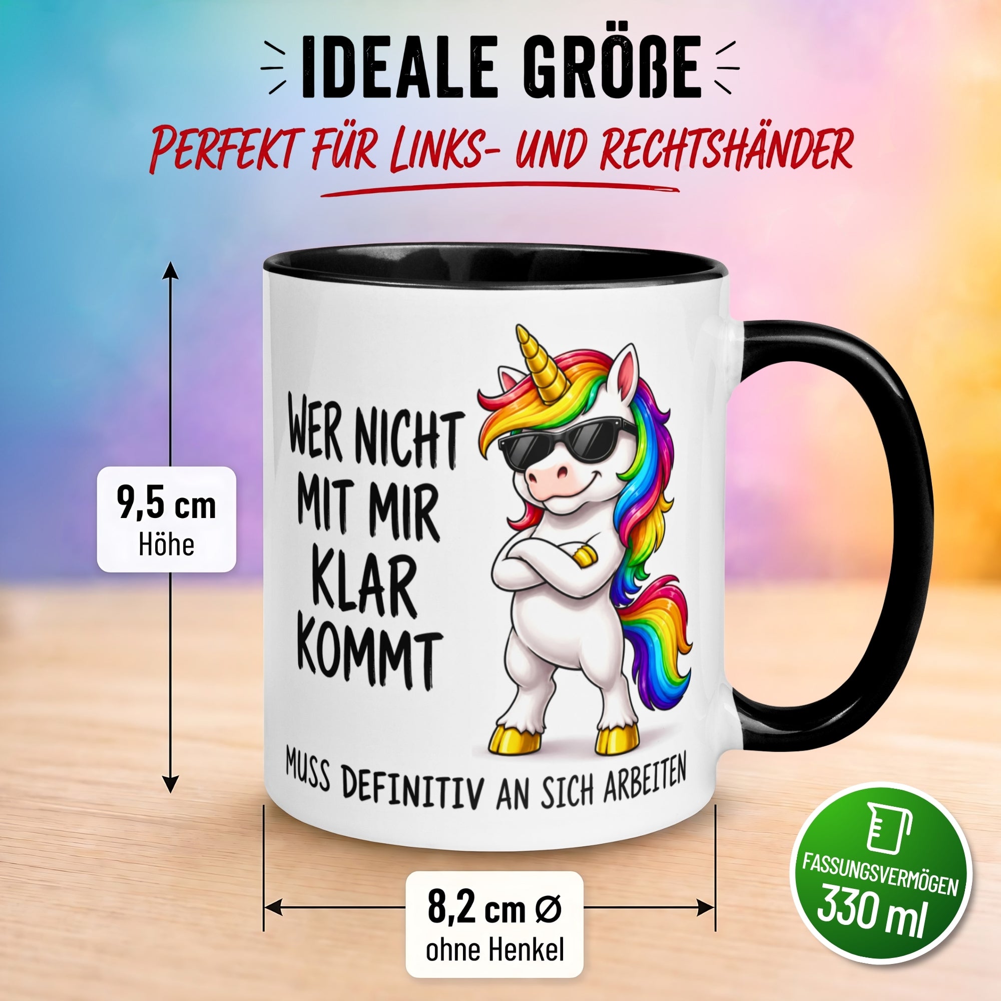Tasse Einhorn – „Wer nicht mit mir klar kommt“ – Lustiger Geschenk Becher Frau