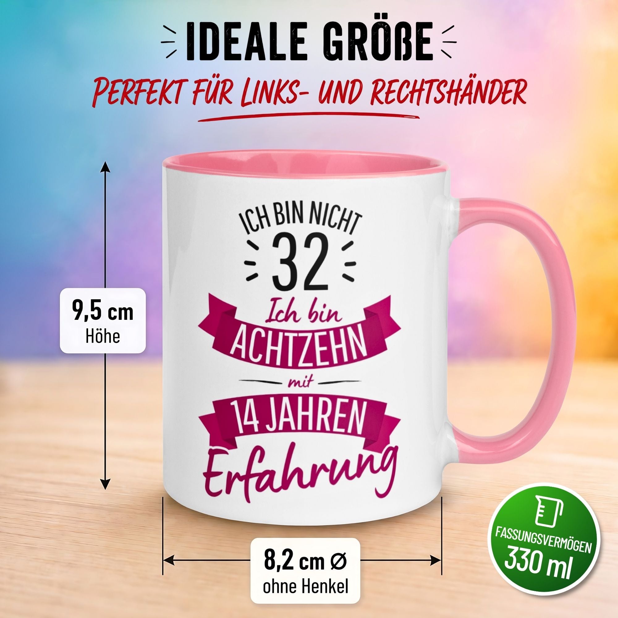 Tasse 32. Geburtstag Frau – „Ich bin nicht 32 – Ich hab Erfahrung“ – Geschenk zum Geburtstag Frauen