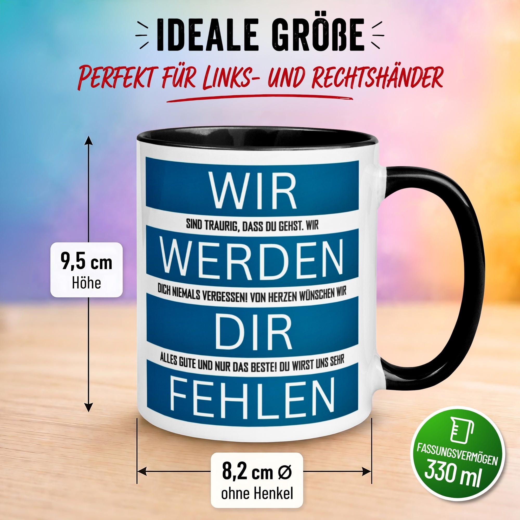 Tasse Abschied – „Wir werden dir fehlen“ – Abschiedsgeschenk Kollegen