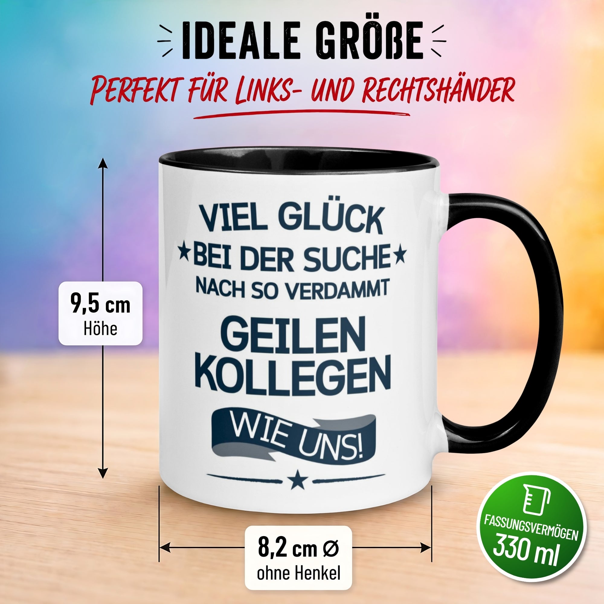 Tasse Abschied – „So geile Kollegen wie uns“ – Abschiedsgeschenk Kollegin/Kollegen