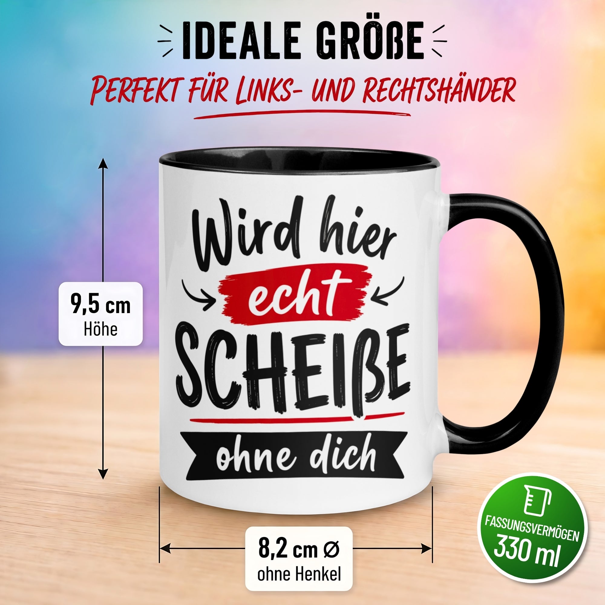 Tasse Abschied – „Wird hier echt Scheiße ohne dich“ – Abschiedsgeschenk Kollegen