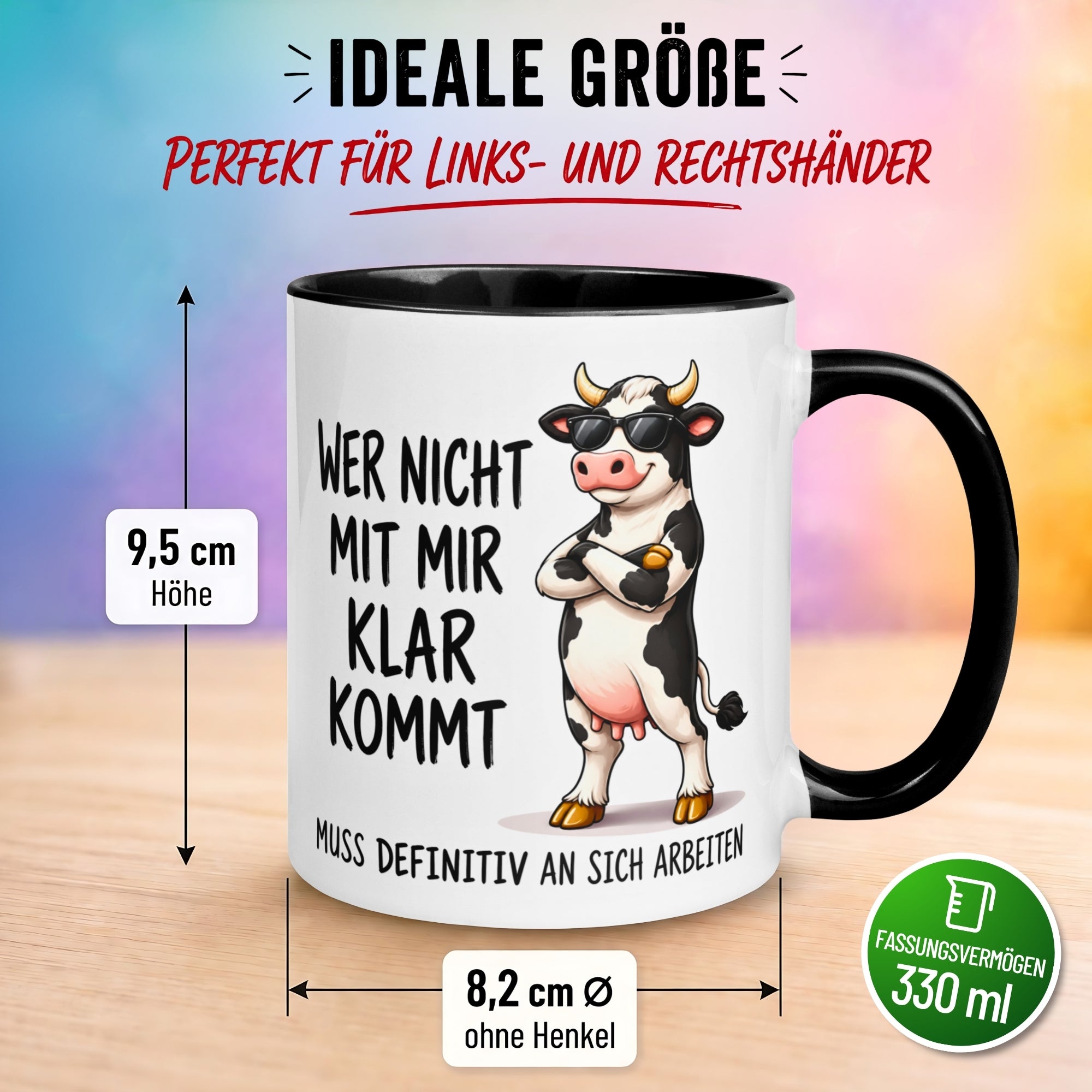 Tasse Kuh – „Wer nicht mit mir klar kommt“ – lustiger Kuh Geschenk Becher