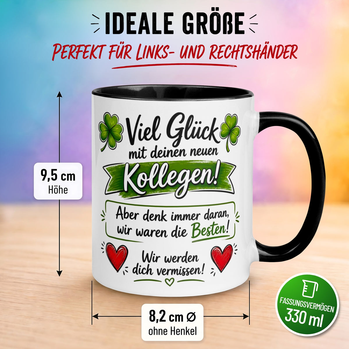 Tasse Abschied – „Viel Glück mit deinen neuen Kollegen“ – Abschiedsgeschenk Kollegen